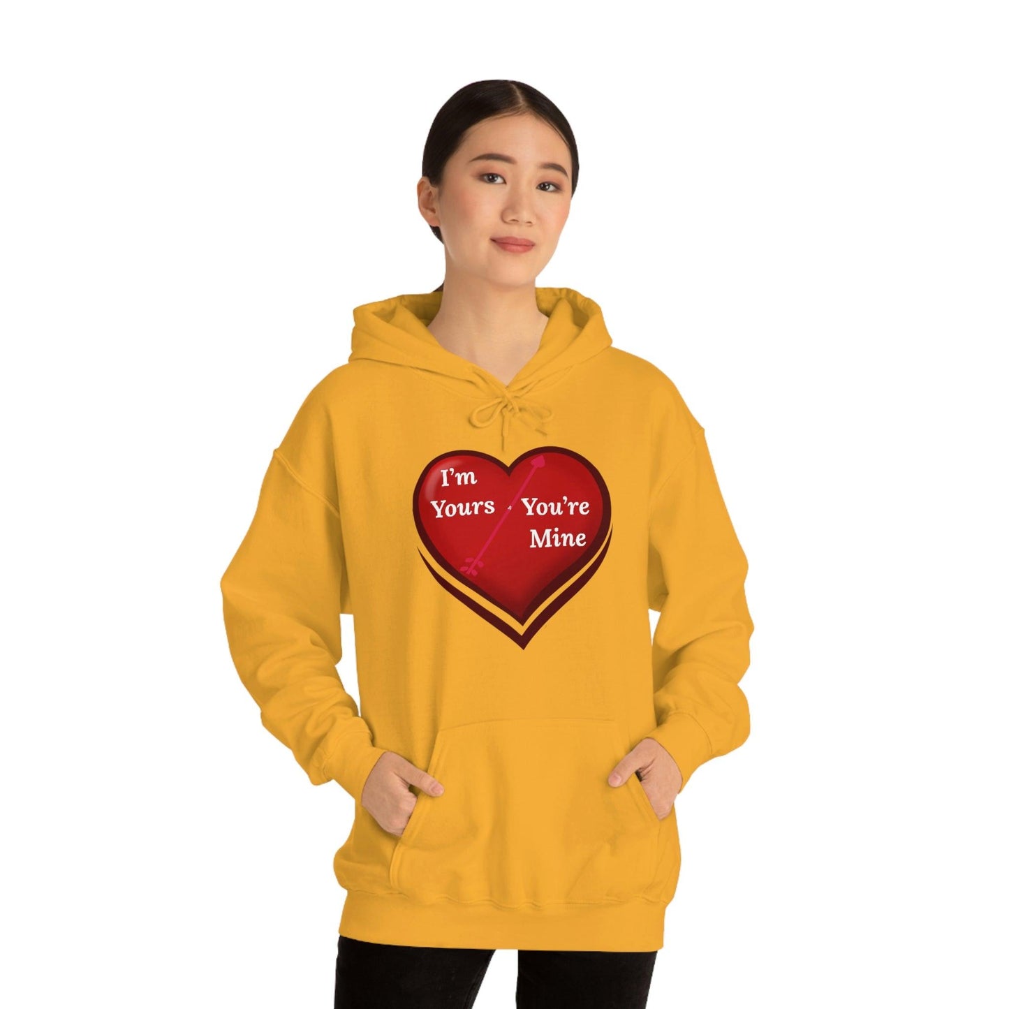 I'm Yours and You're Mine Heart Hooded Sweatshirt - Giftsmojo