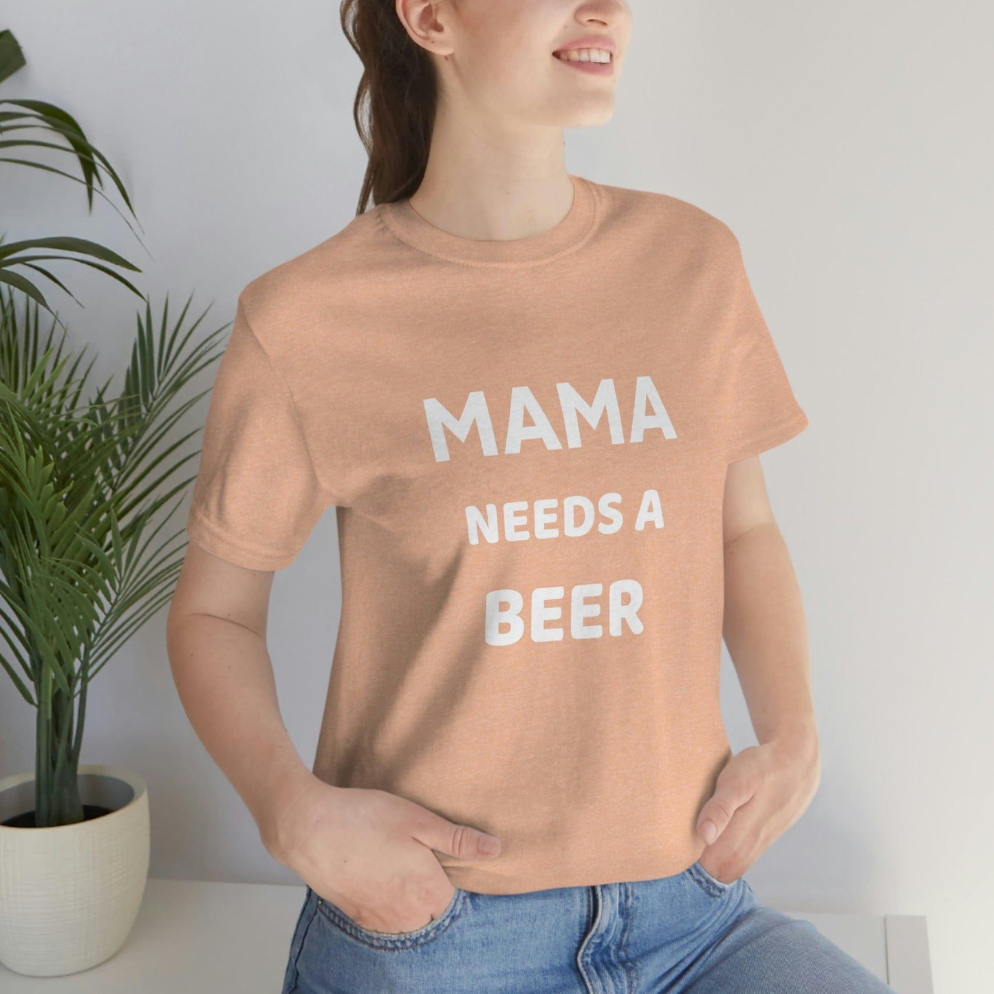 Mama needs a beer - gift for beer lover - Funny beer shirt - Funny shirt - Giftsmojo