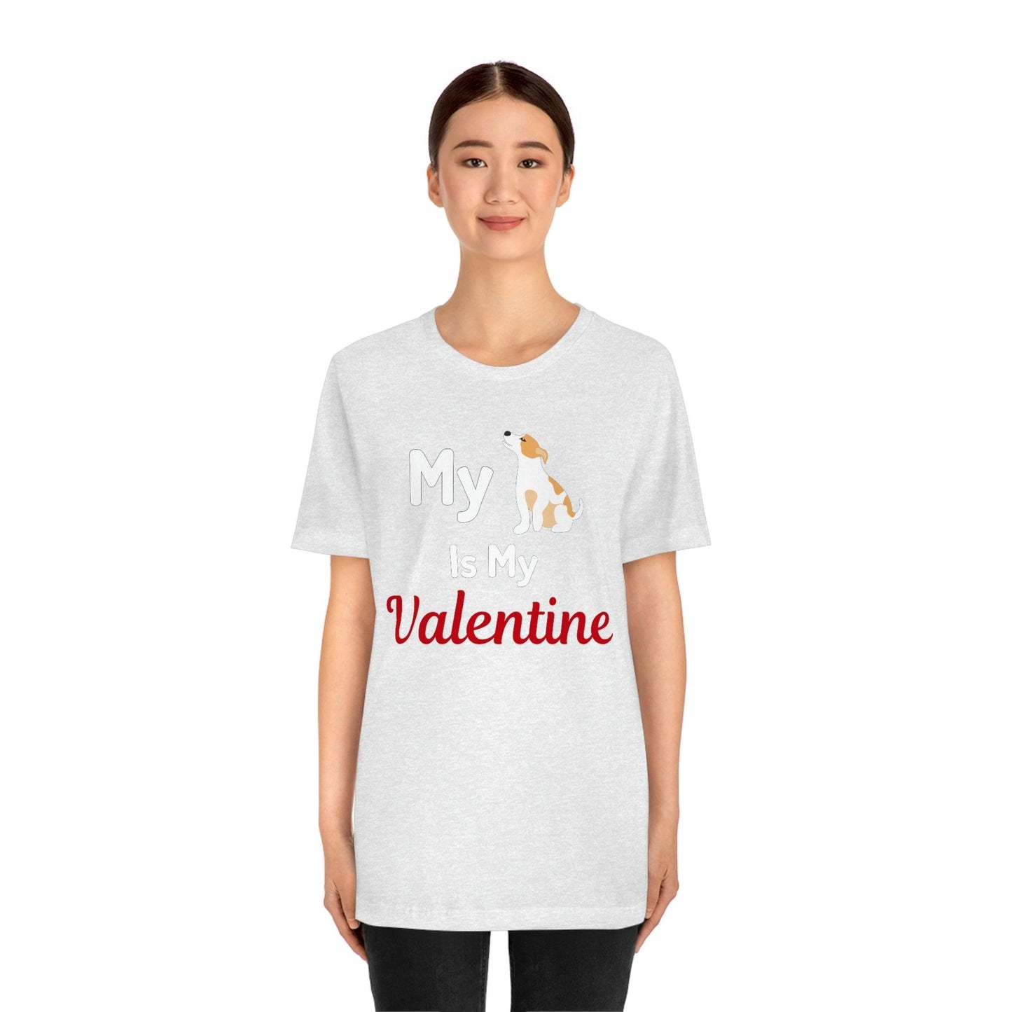 My Dog is My Valentine, Pet lover Valentine shirt - Dog lover gift - gift for pet lovers - Giftsmojo