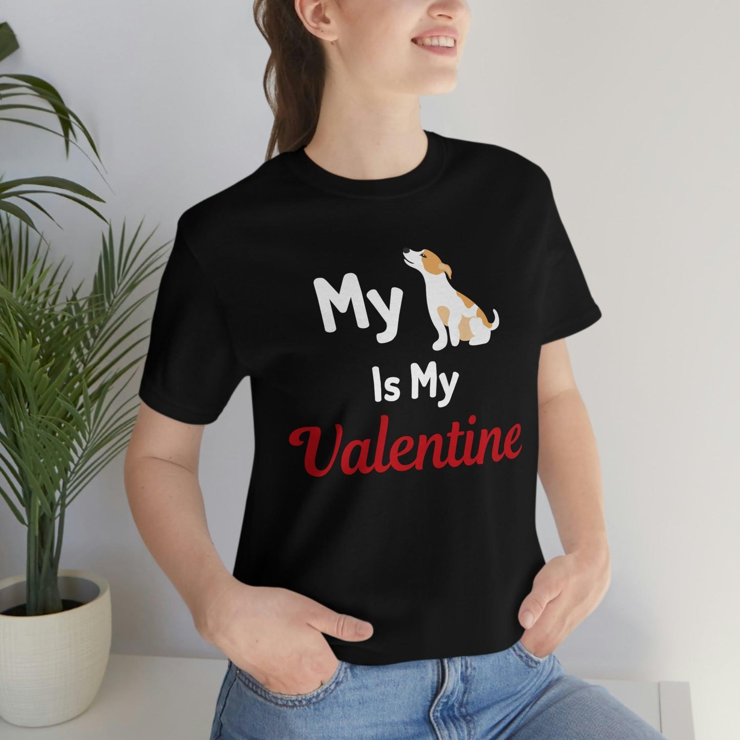 My Dog is My Valentine, Pet lover Valentine shirt - Dog lover gift - gift for pet lovers - Giftsmojo