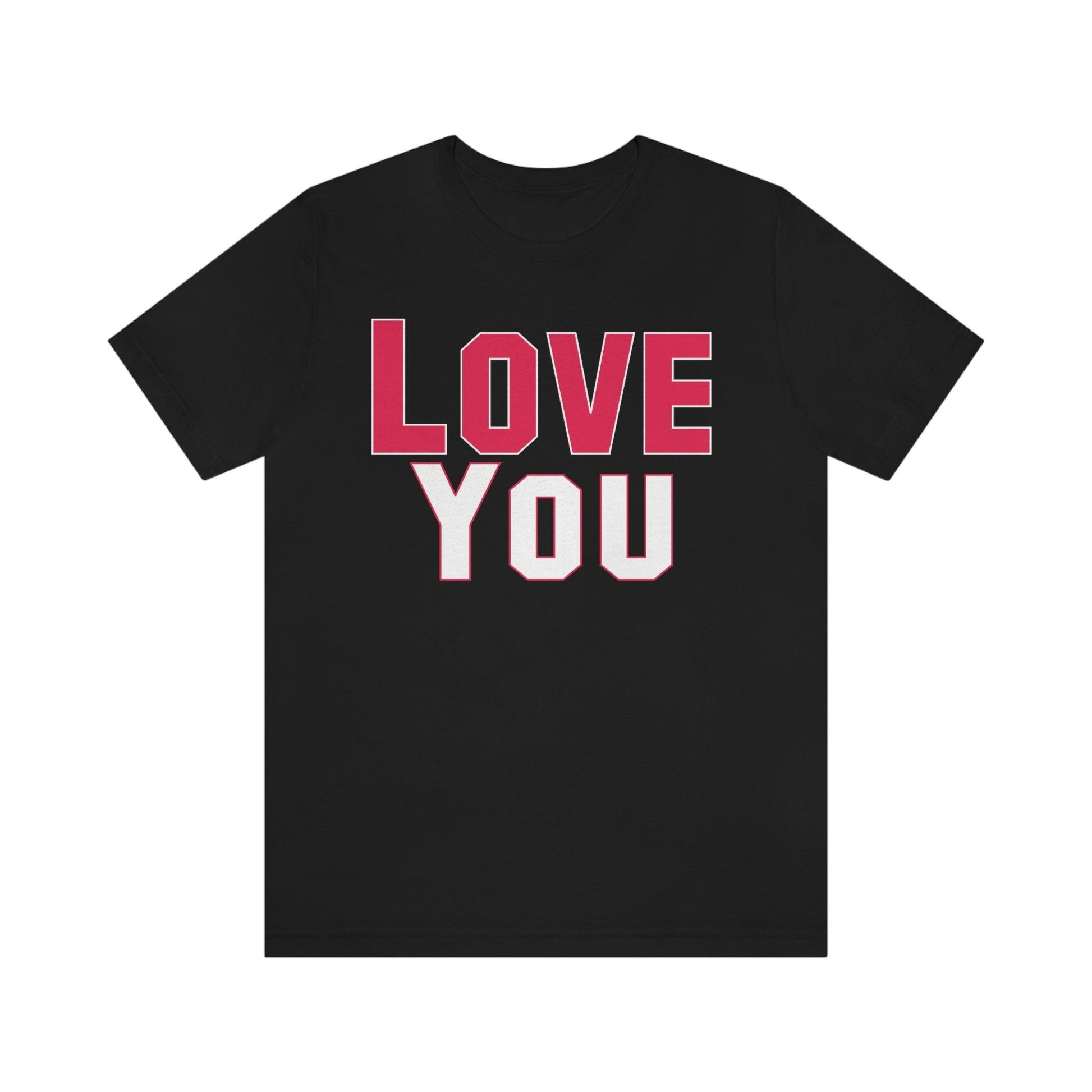 Love you Tee - Giftsmojo