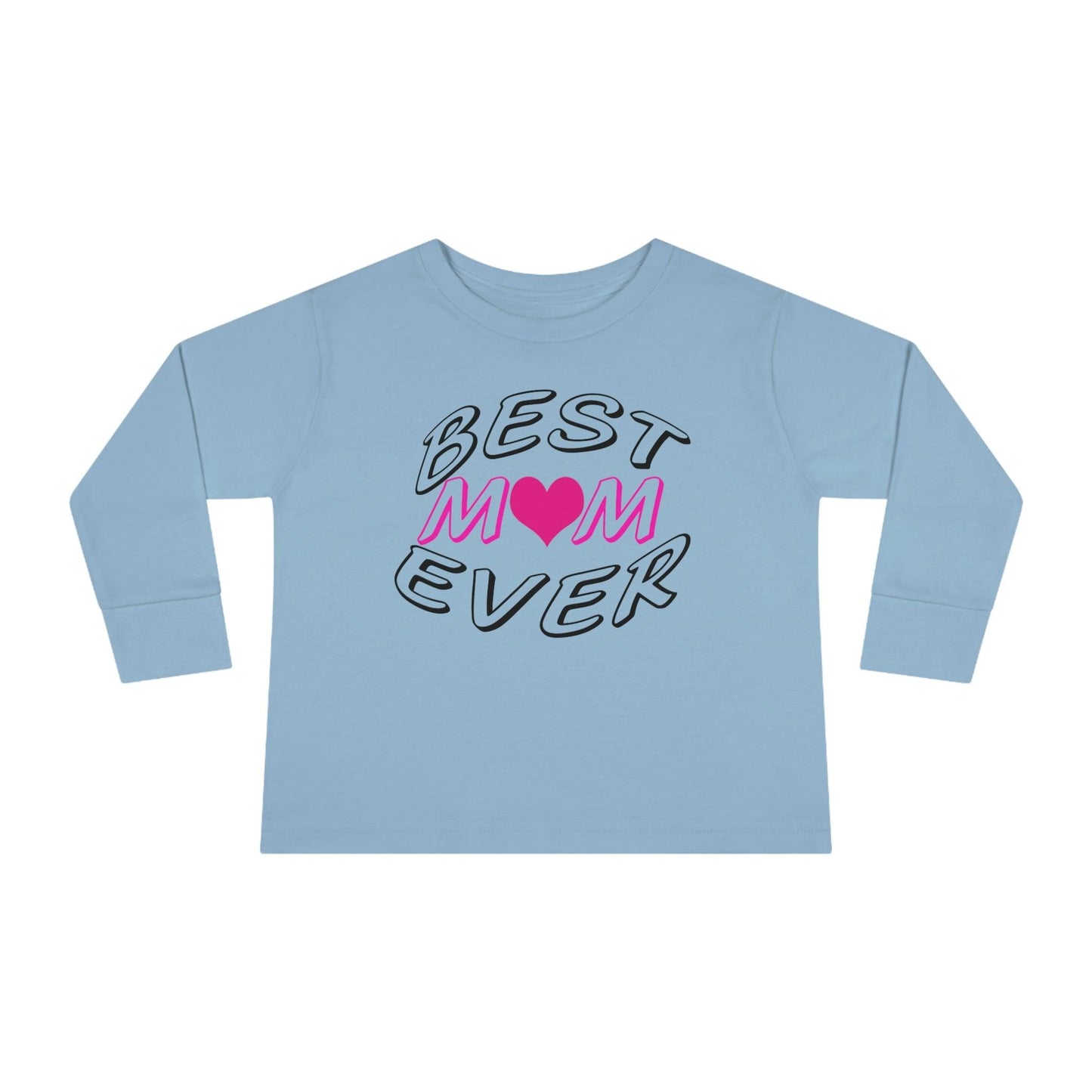 Best Mom Ever toddler long-sleeve tee - Toddler shirt - Giftsmojo