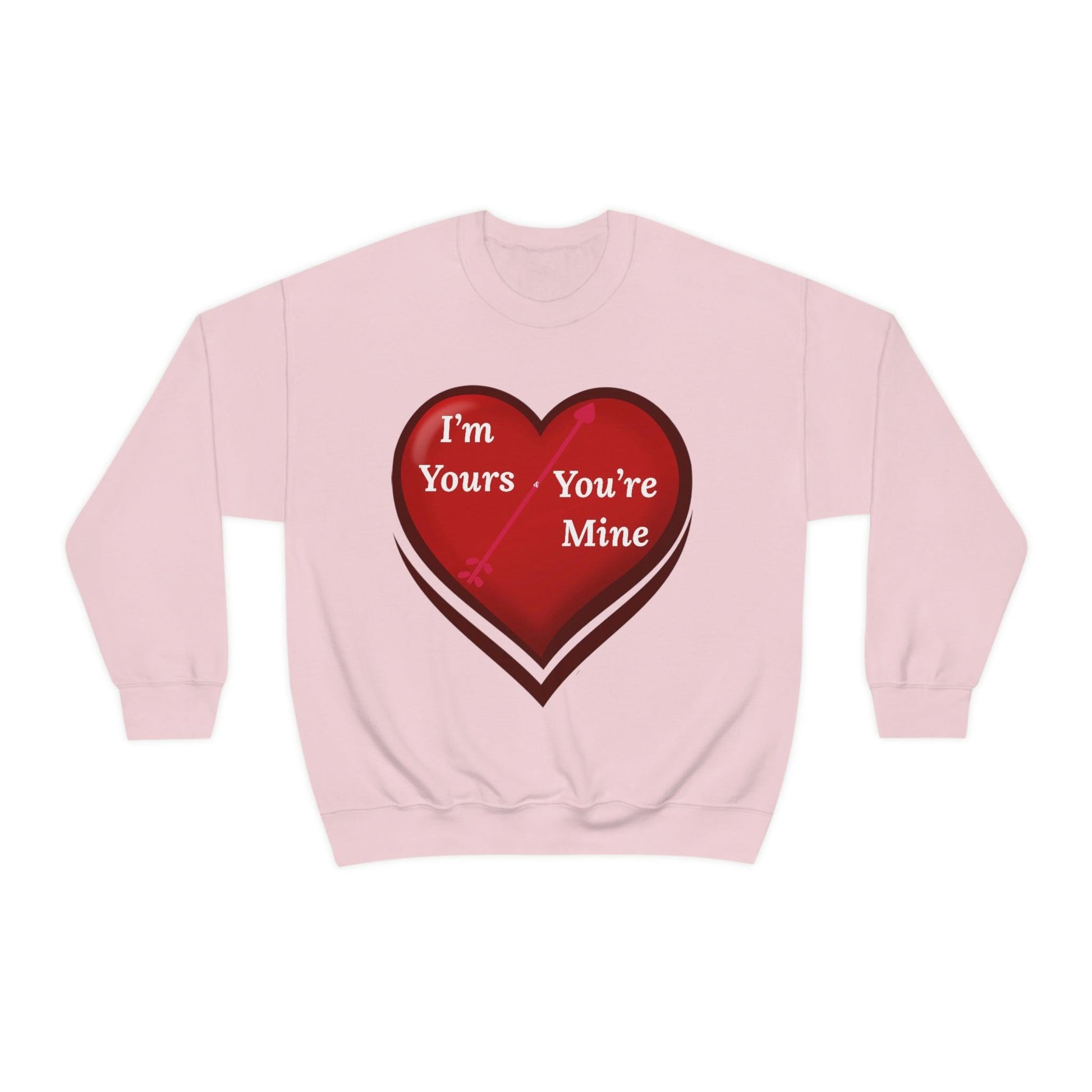 I'm Yours and You're Mine Heart Sweatshirt - Giftsmojo