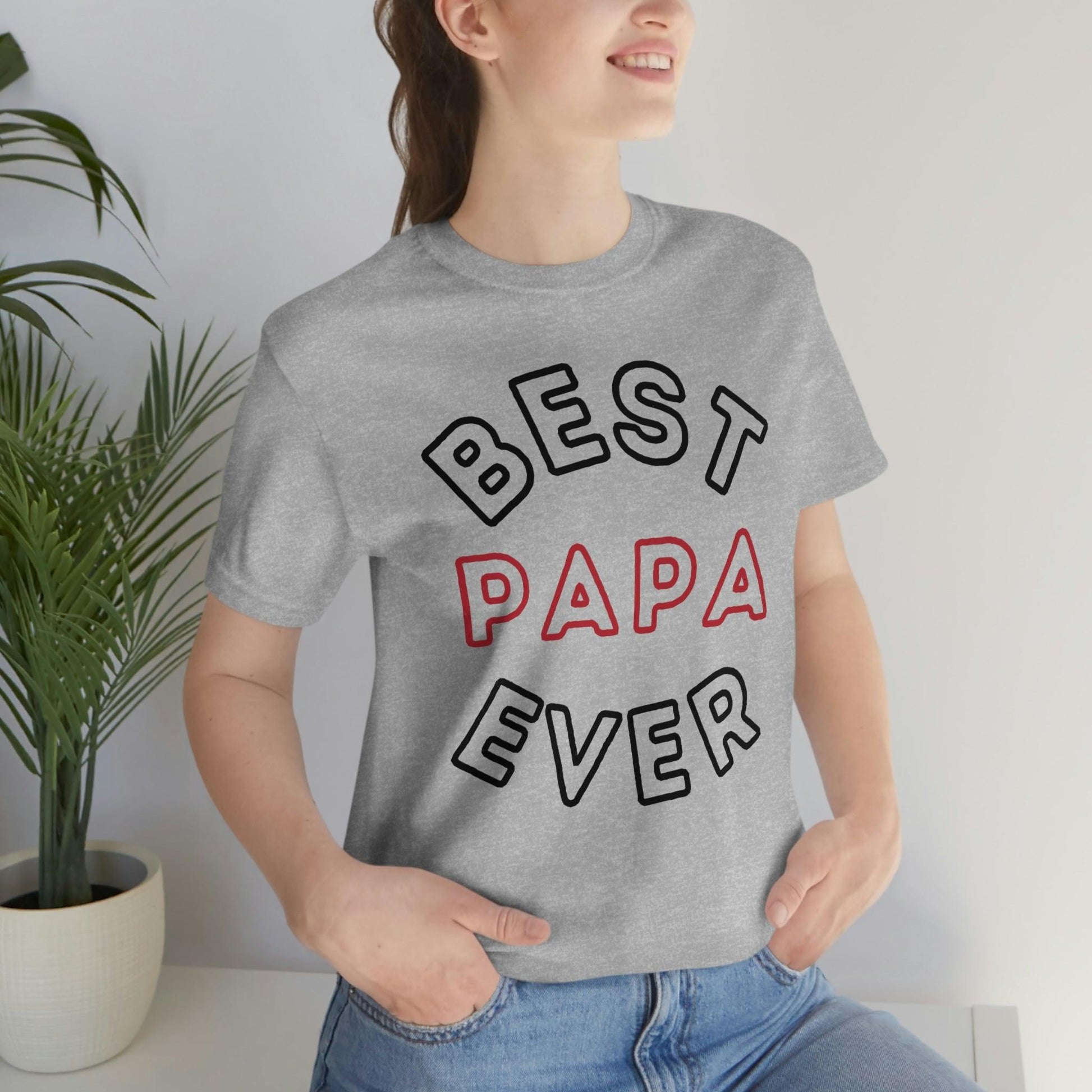 Dad Gift - Best Dad Gift - Best Papa Ever Shirt - Dad Shirt - Funny Fathers Gift - Husband Gift - Funny Dad Tshirt - Dad Birthday Gift - Giftsmojo