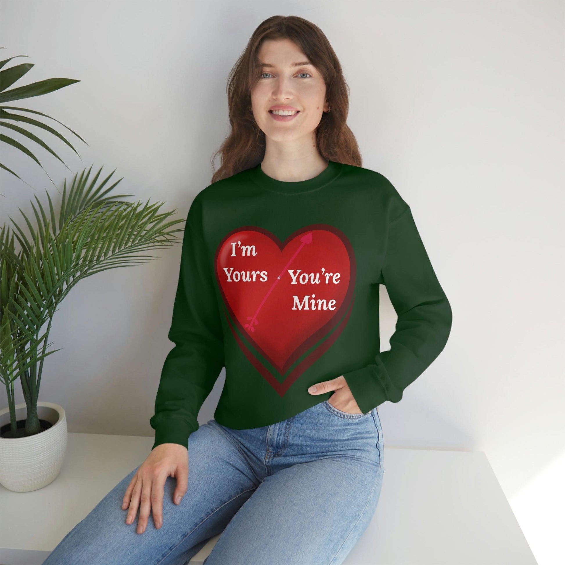 I'm Yours and You're Mine Heart Sweatshirt - Giftsmojo