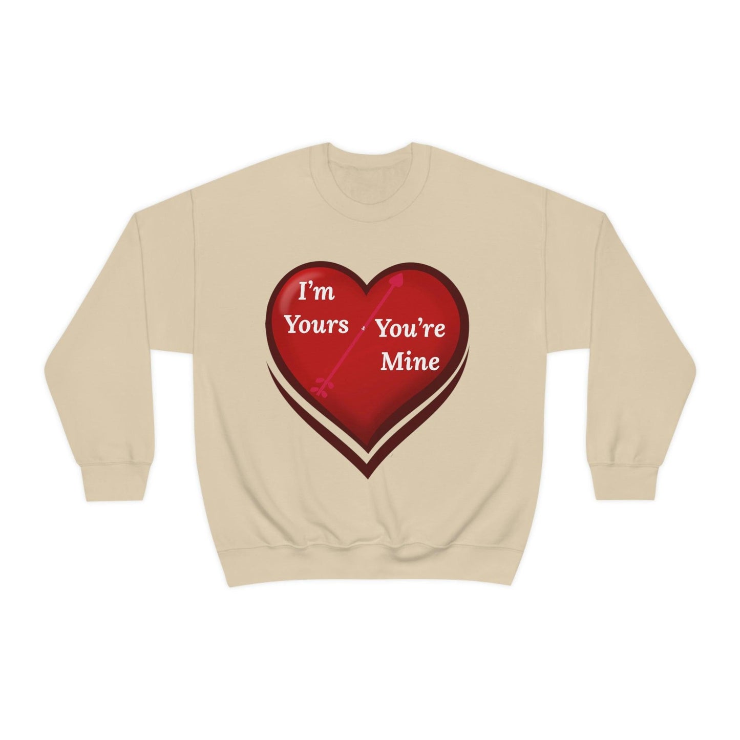 I'm Yours and You're Mine Heart Sweatshirt - Giftsmojo