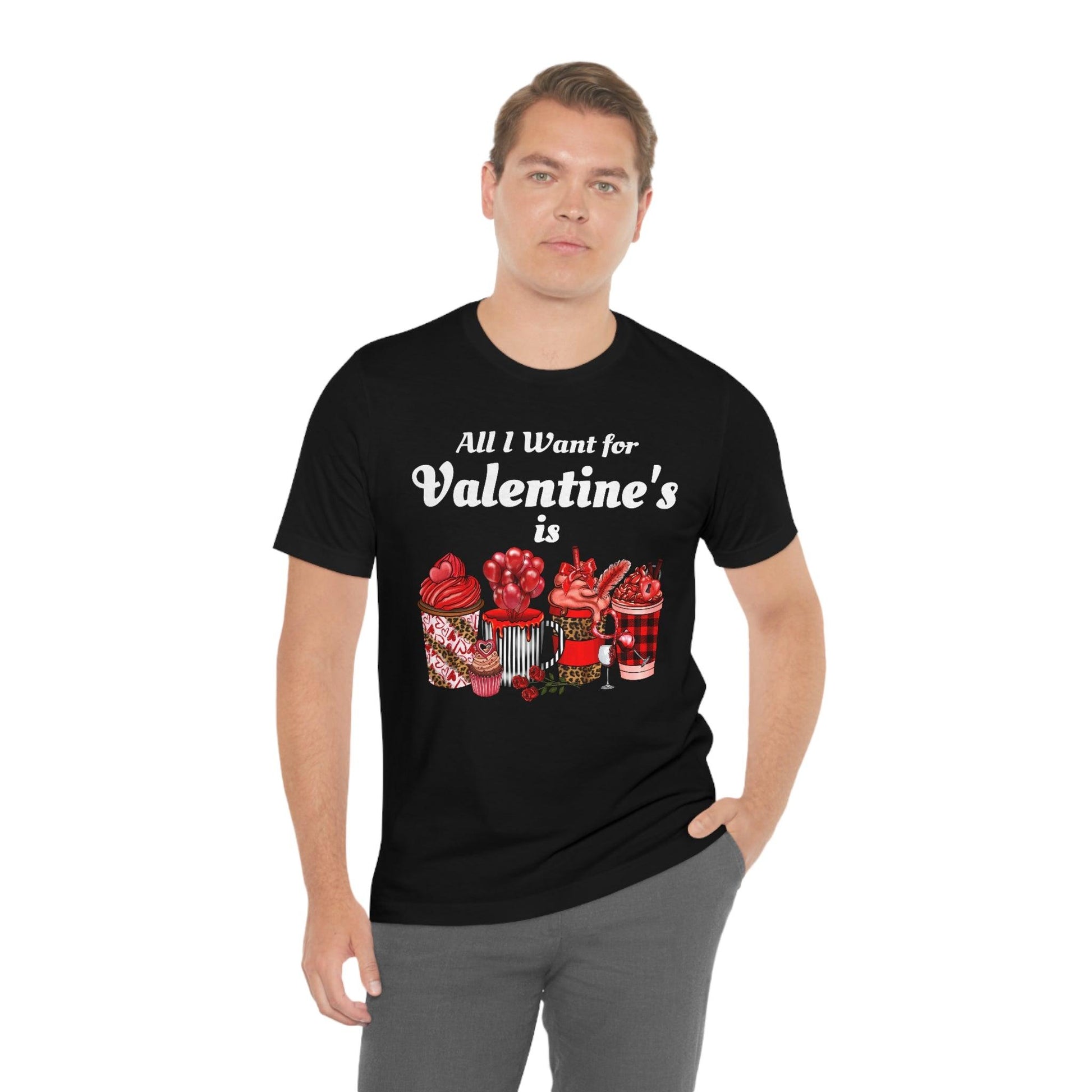 All I want for Valentines is Coffee Tee - Giftsmojo