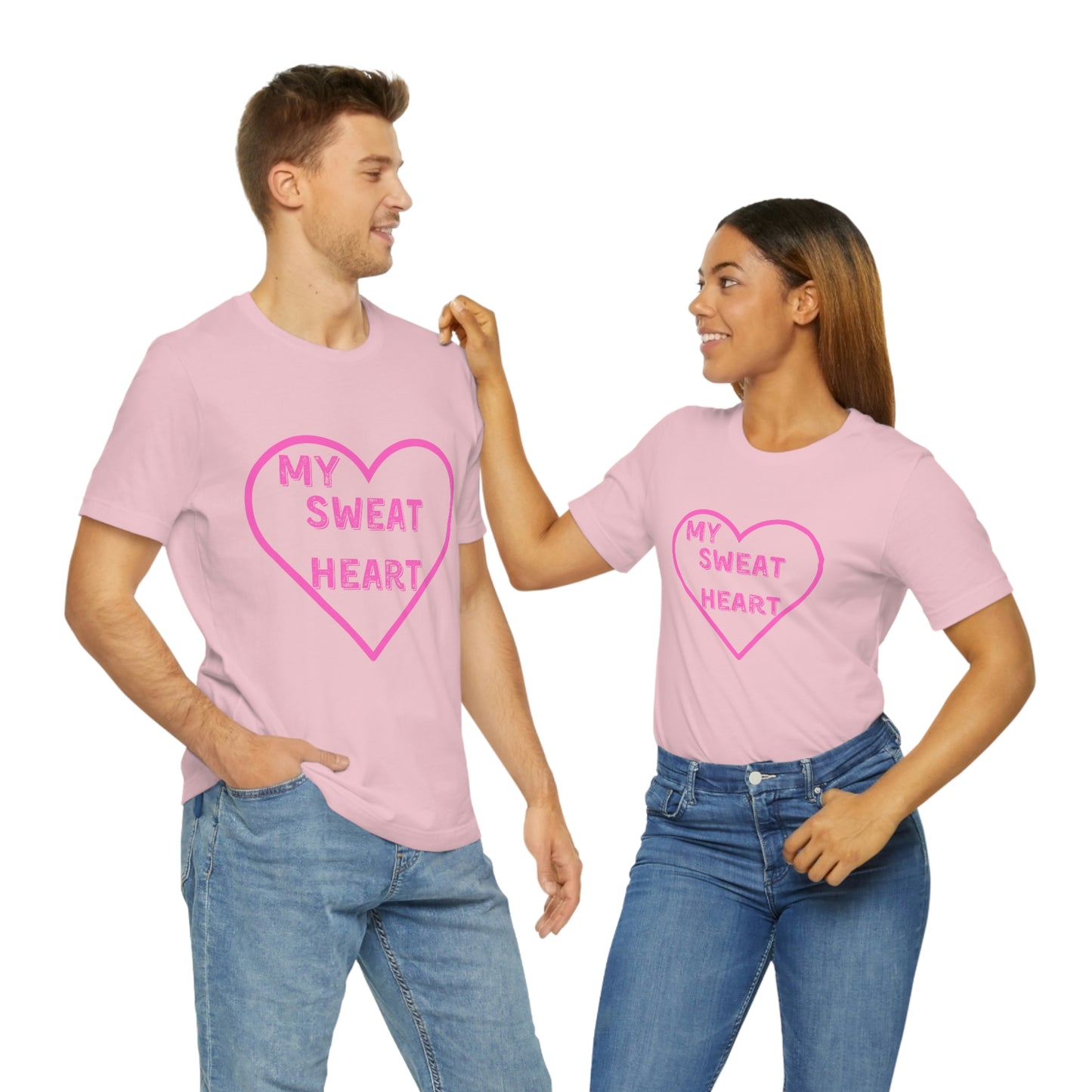 My Sweat Heart - Love shirt - Gift for wife - Gift for Husband - Gift for Girlfriend and Boyfriend - Anniversary gift