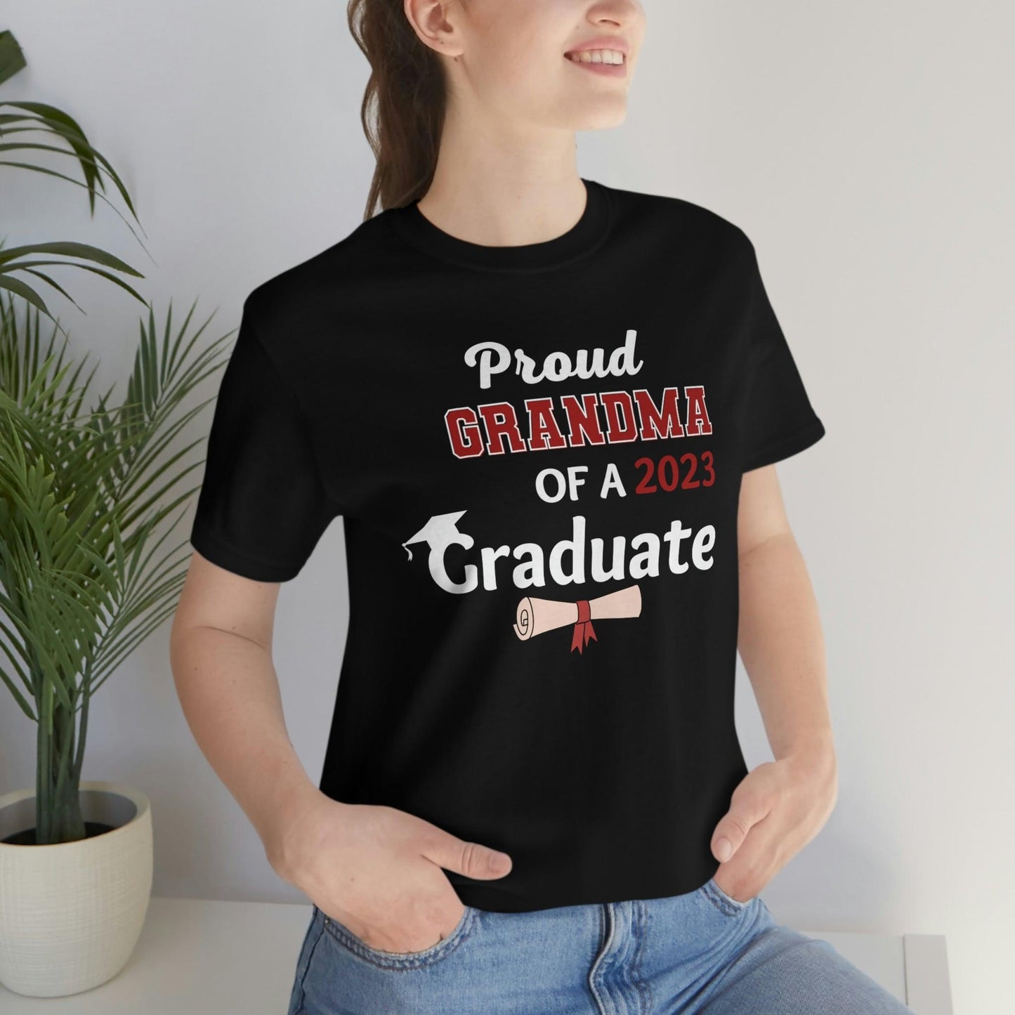Proud Grandma of a graduate - Graduation shirt - Graduation gift