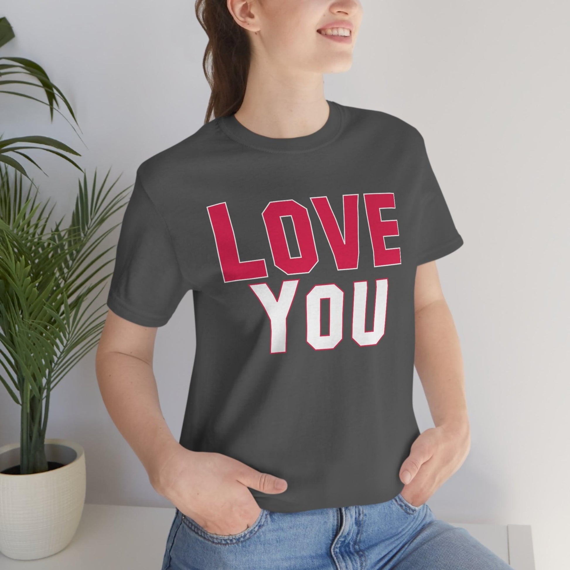 Love you Tee - Giftsmojo