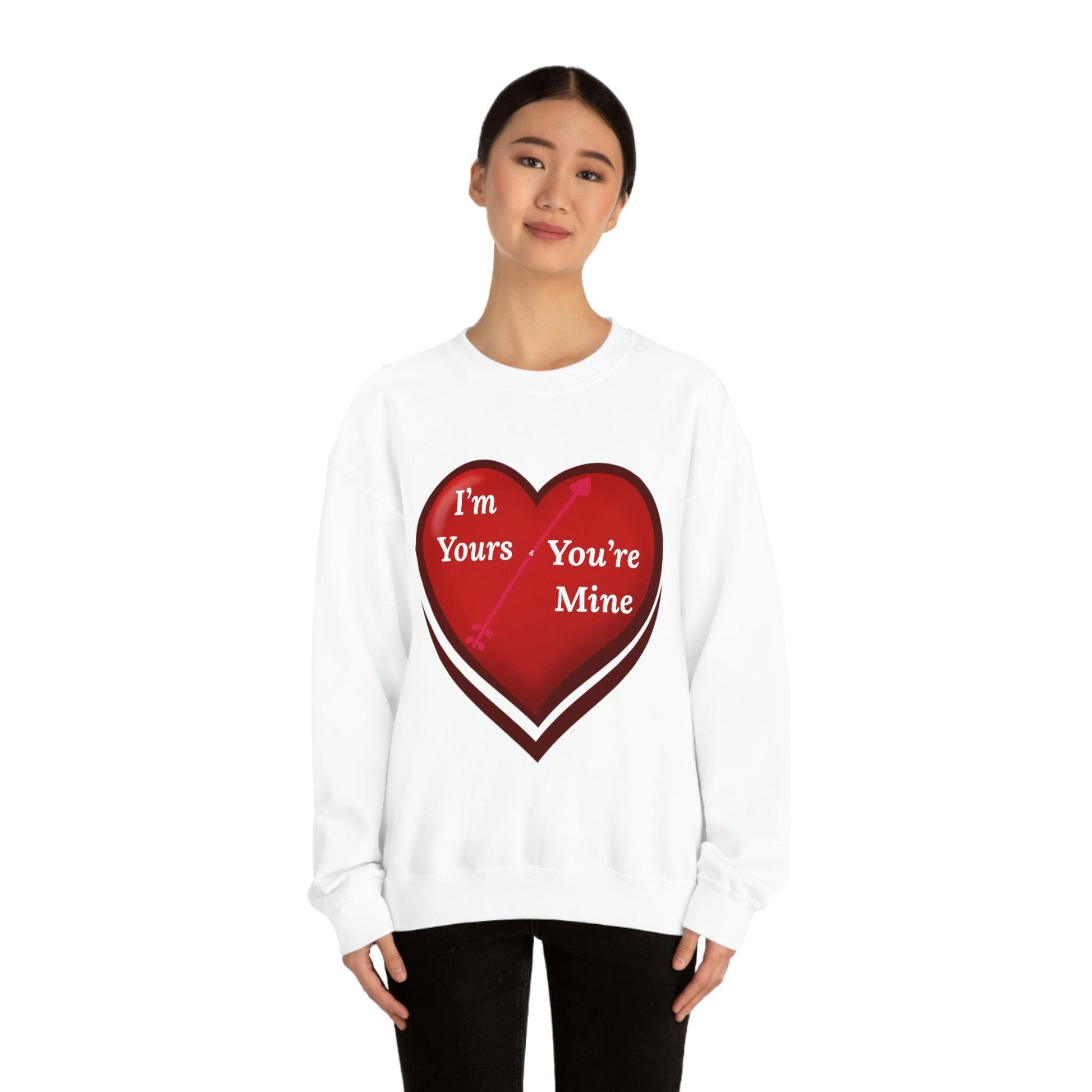 I'm Yours and You're Mine Heart Sweatshirt - Giftsmojo