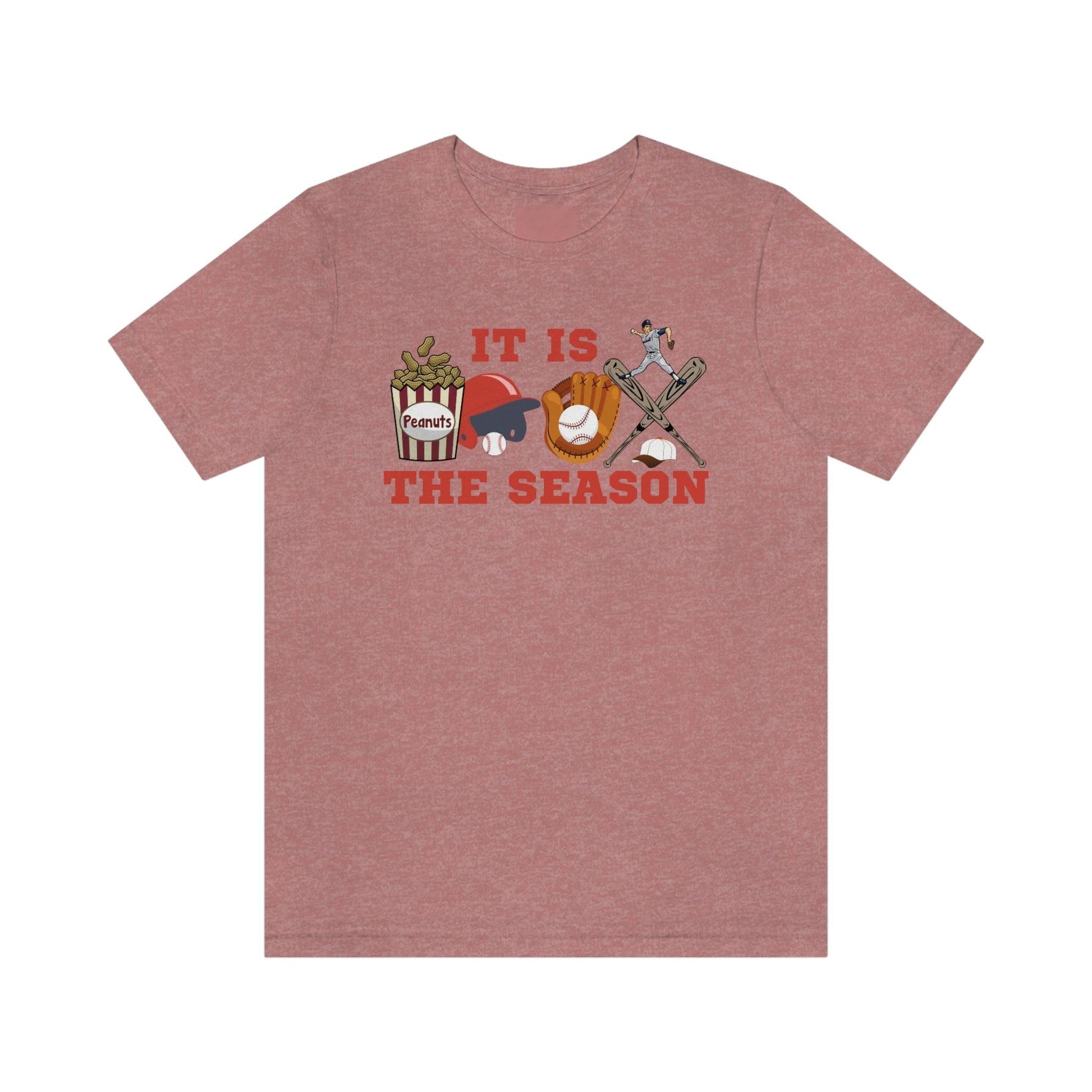 It is the season Baseball shirt baseball tee baseball tshirt - Sport shirt Baseball Mom shirt Baseball Mama shirt gift for him gameday shirt - Giftsmojo