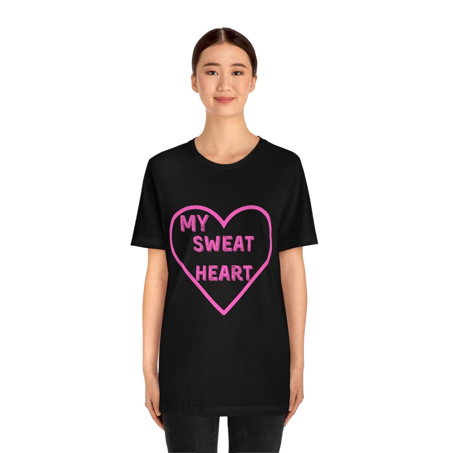 My Sweat Heart - Love shirt - Gift for wife - Gift for Husband - Gift for Girlfriend and Boyfriend - Anniversary gift - Giftsmojo