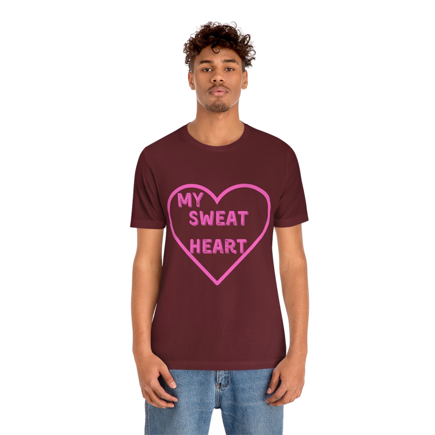 My Sweat Heart - Love shirt - Gift for wife - Gift for Husband - Gift for Girlfriend and Boyfriend - Anniversary gift