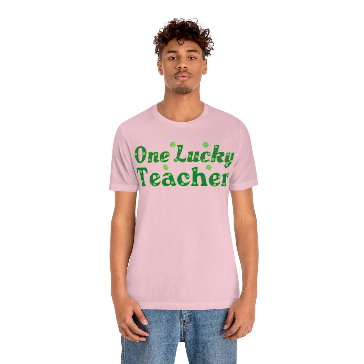 One Lucky Teacher Shirt feeling Lucky St Patrick's Day shirt - Funny St Paddy's day Funny Shirt