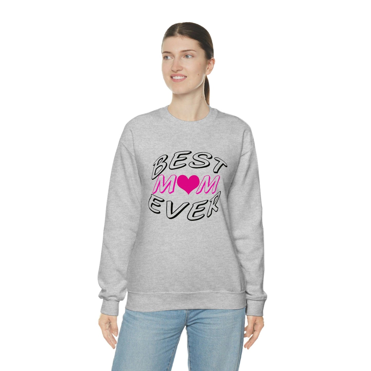 Best Mom Ever Sweatshirt - Giftsmojo