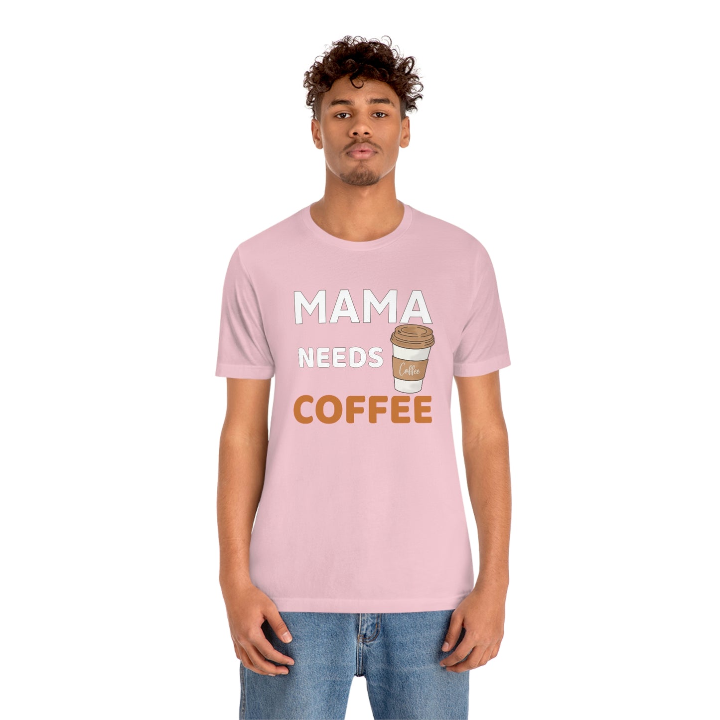 Mama Needs Coffee shirt - Coffee lovers shirt - funny coffee shirt