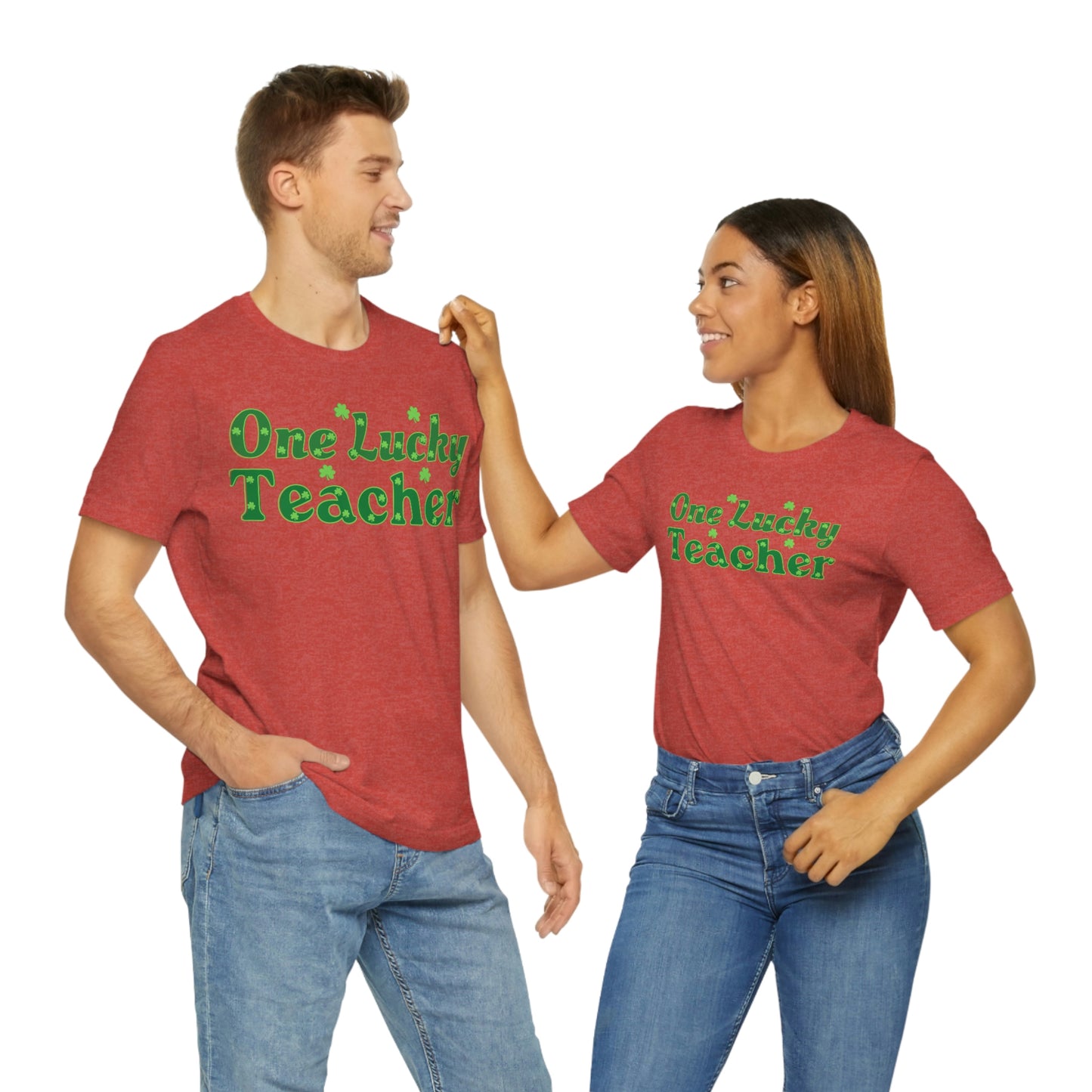 One Lucky Teacher Shirt feeling Lucky St Patrick's Day shirt - Funny St Paddy's day Funny Shirt