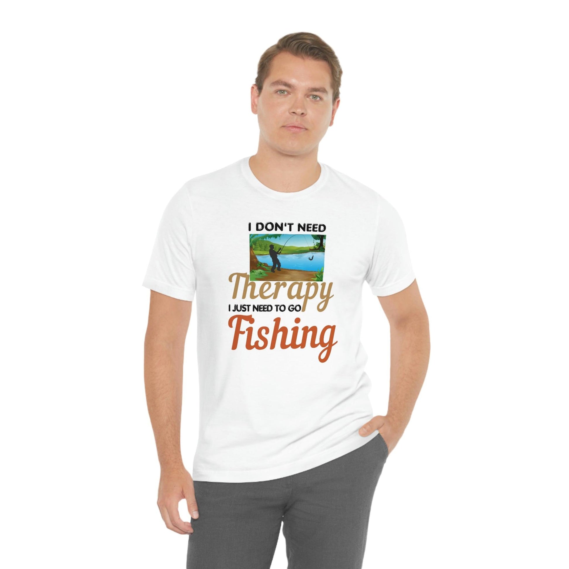 Fishing T-shirt dad shirt dad gift outdoor lover gift - fishing gift nature lover shirt I don't need therapy I just need to go Fishing shirt - Giftsmojo