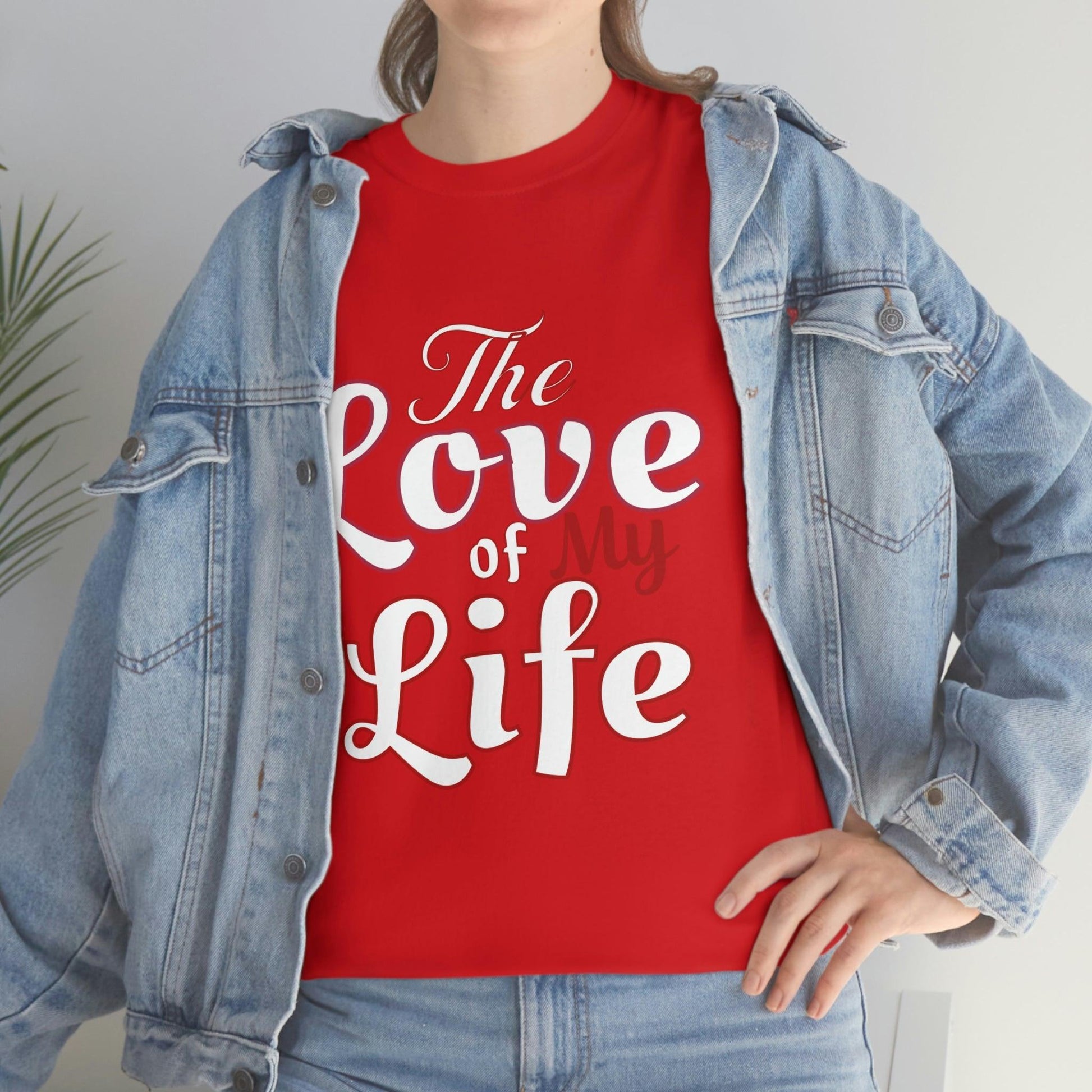 The Love of My Life Tee - Giftsmojo