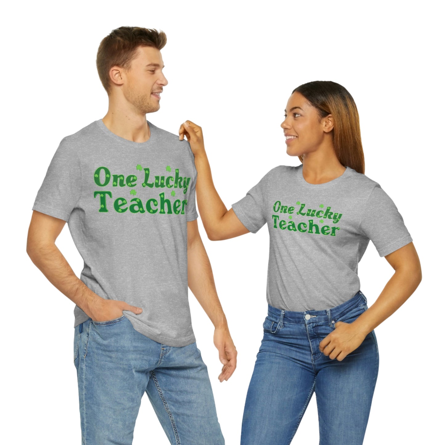 One Lucky Teacher Shirt feeling Lucky St Patrick's Day shirt - Funny St Paddy's day Funny Shirt