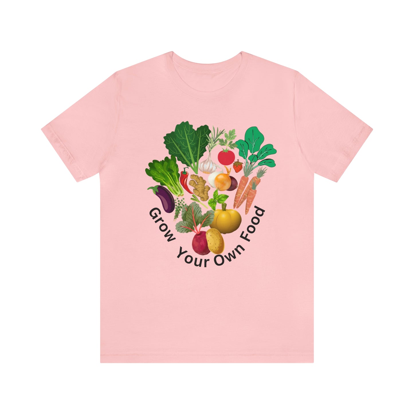 Shirt for Gardeners, Garden Tshirt, Grow Your Own Food shirt, Gift for Gardener, Garden Shirt for Women, Homesteader Shirt, Garden Graphic Tee