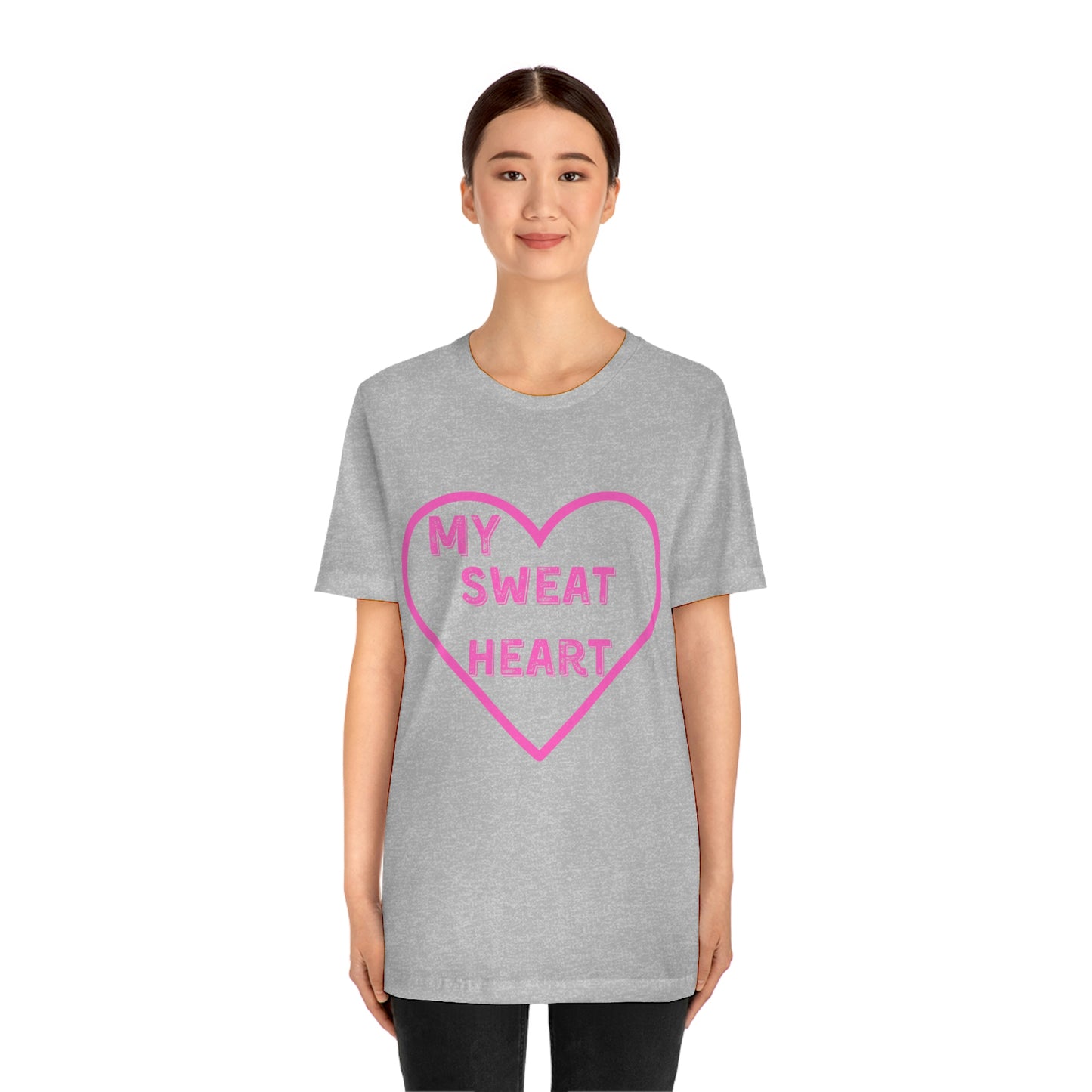 My Sweat Heart - Love shirt - Gift for wife - Gift for Husband - Gift for Girlfriend and Boyfriend - Anniversary gift