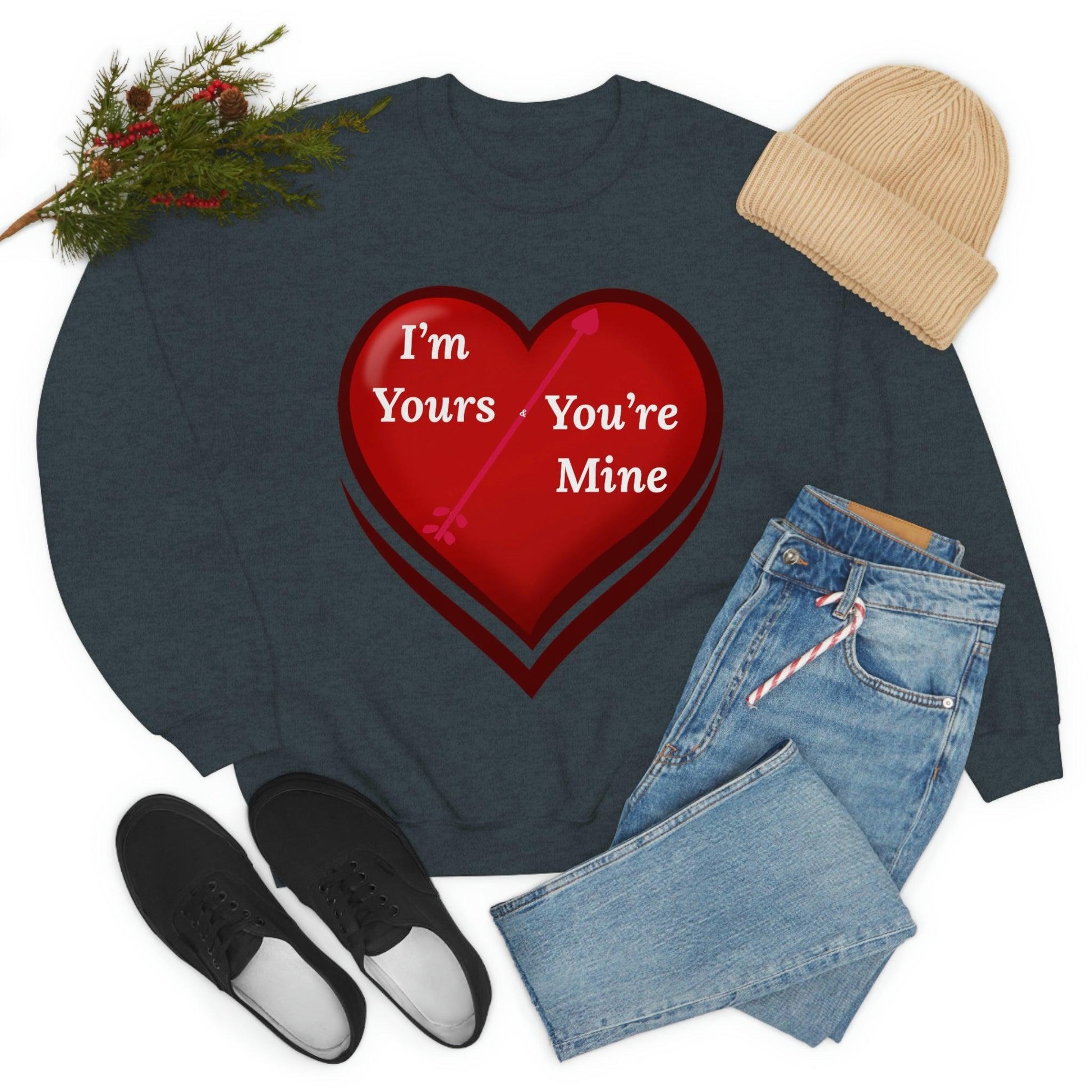 I'm Yours and You're Mine Heart Sweatshirt - Giftsmojo