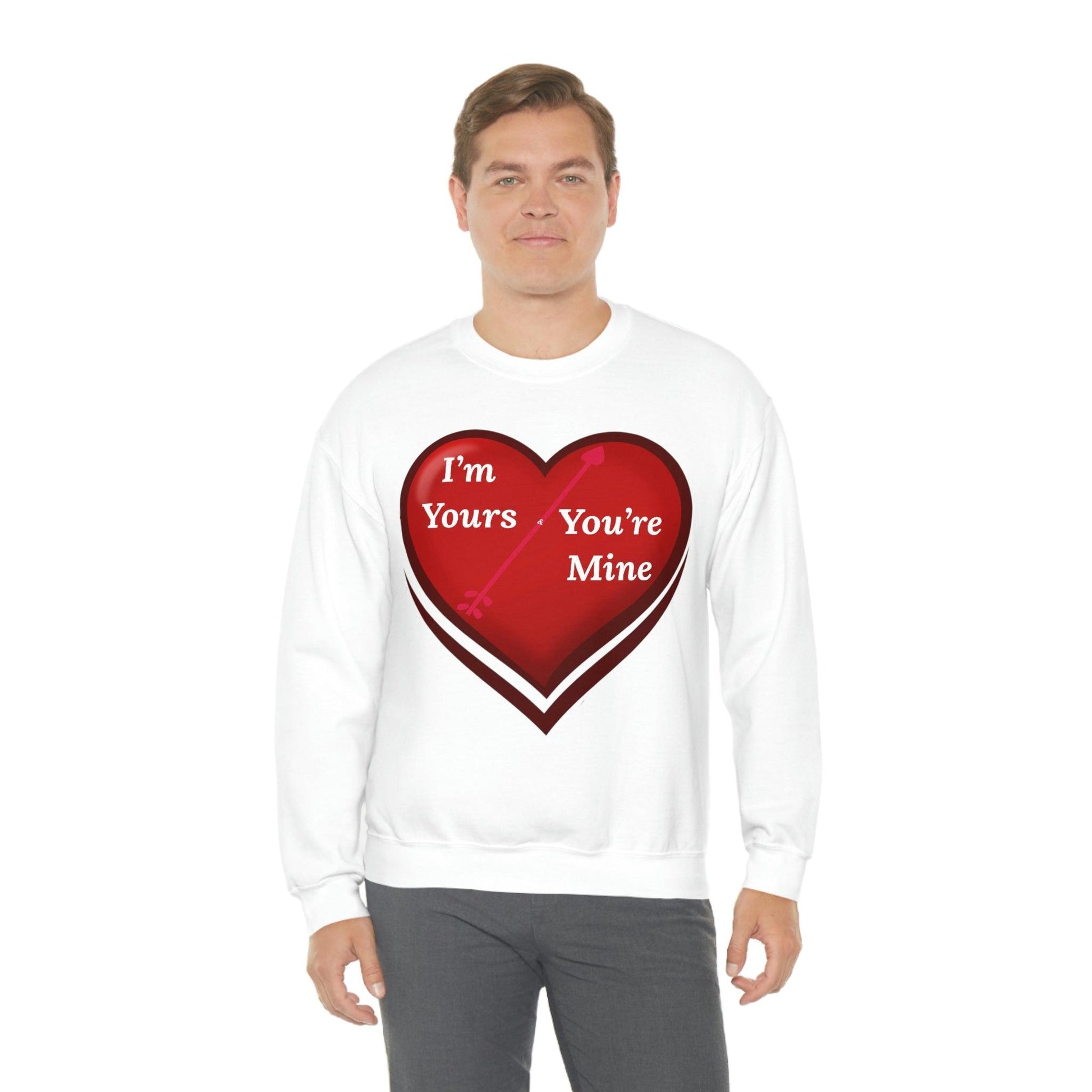 I'm Yours and You're Mine Heart Sweatshirt - Giftsmojo