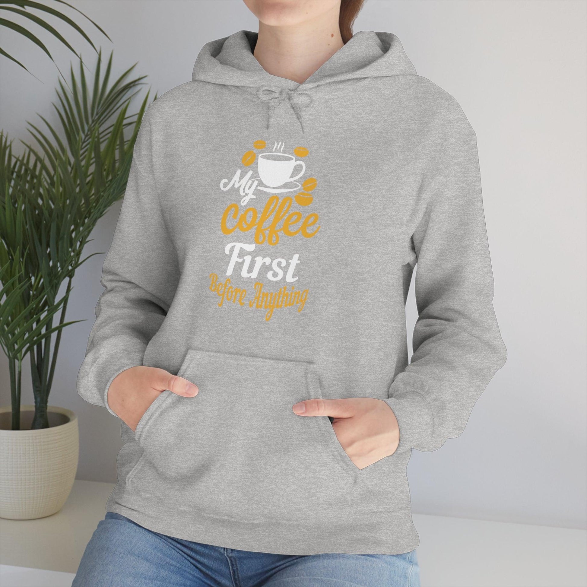 My coffee first before anything Hoodie - Giftsmojo