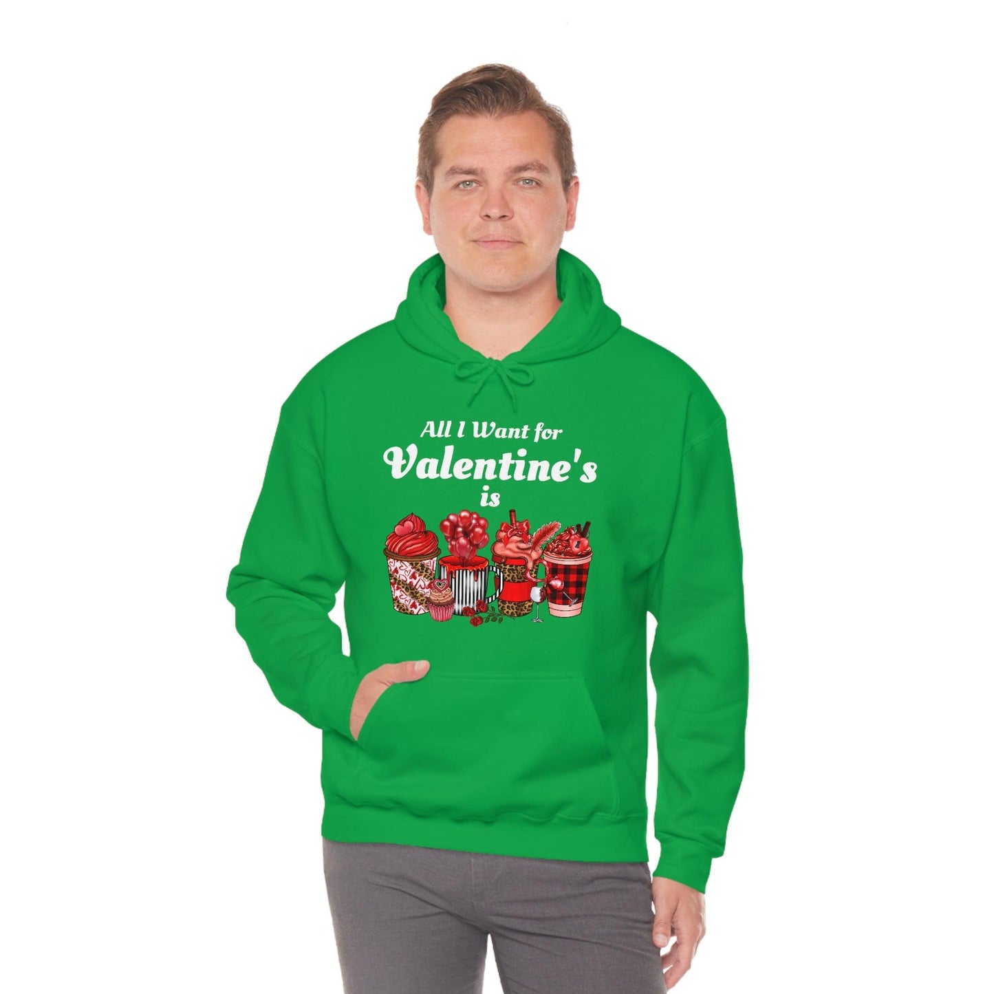 All I want for Valentine's is Coffee Hooded Sweatshirt - Giftsmojo