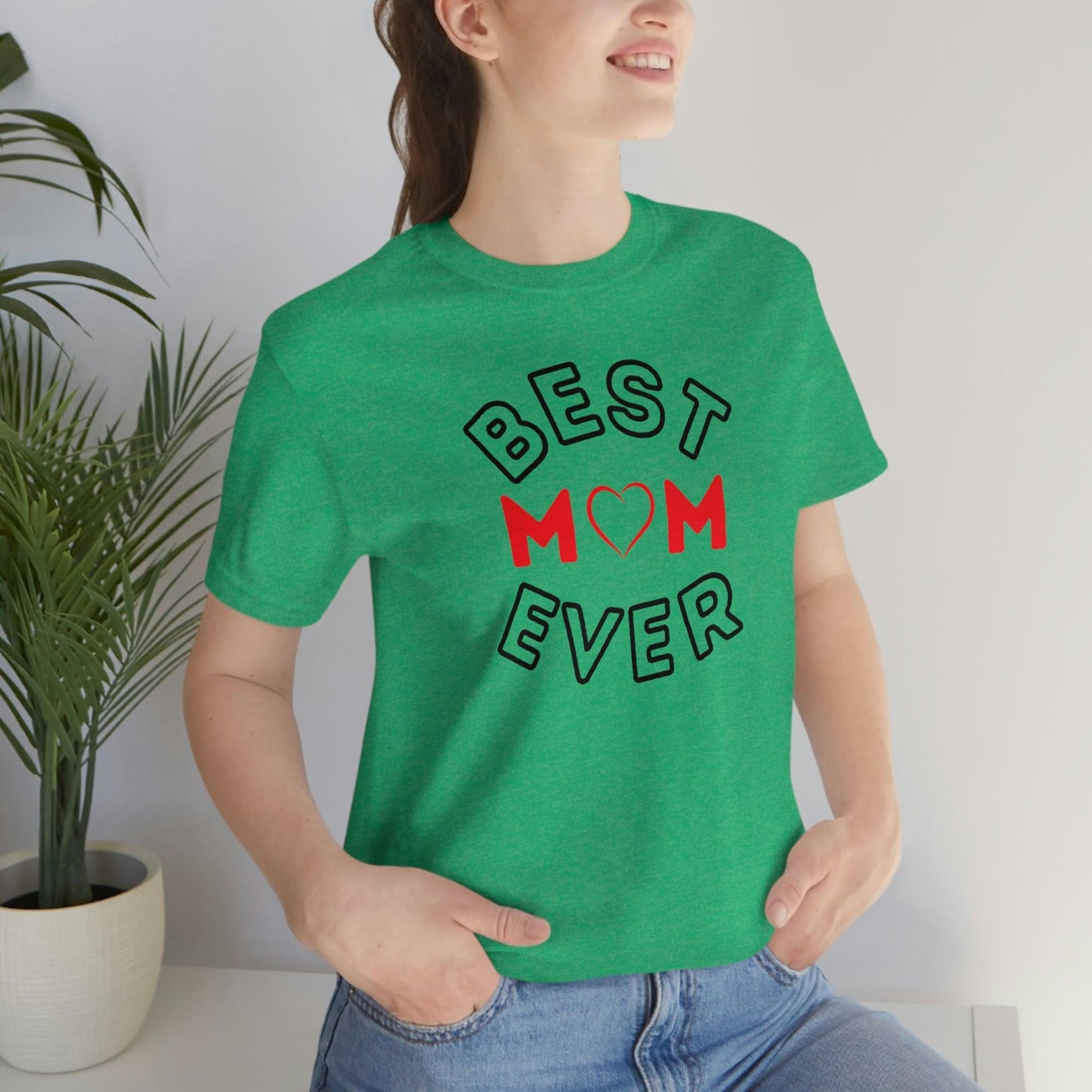 Best Mom Ever Shirt, Mothers day shirt, gift for mom, Mom birthday gift, Mothers day t shirts, Mothers shirts, Best mothers day gifta - Giftsmojo