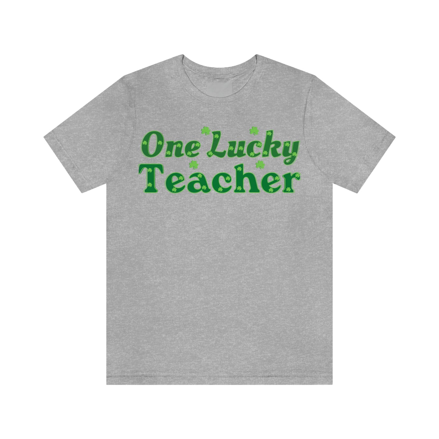 One Lucky Teacher Shirt feeling Lucky St Patrick's Day shirt - Funny St Paddy's day Funny Shirt