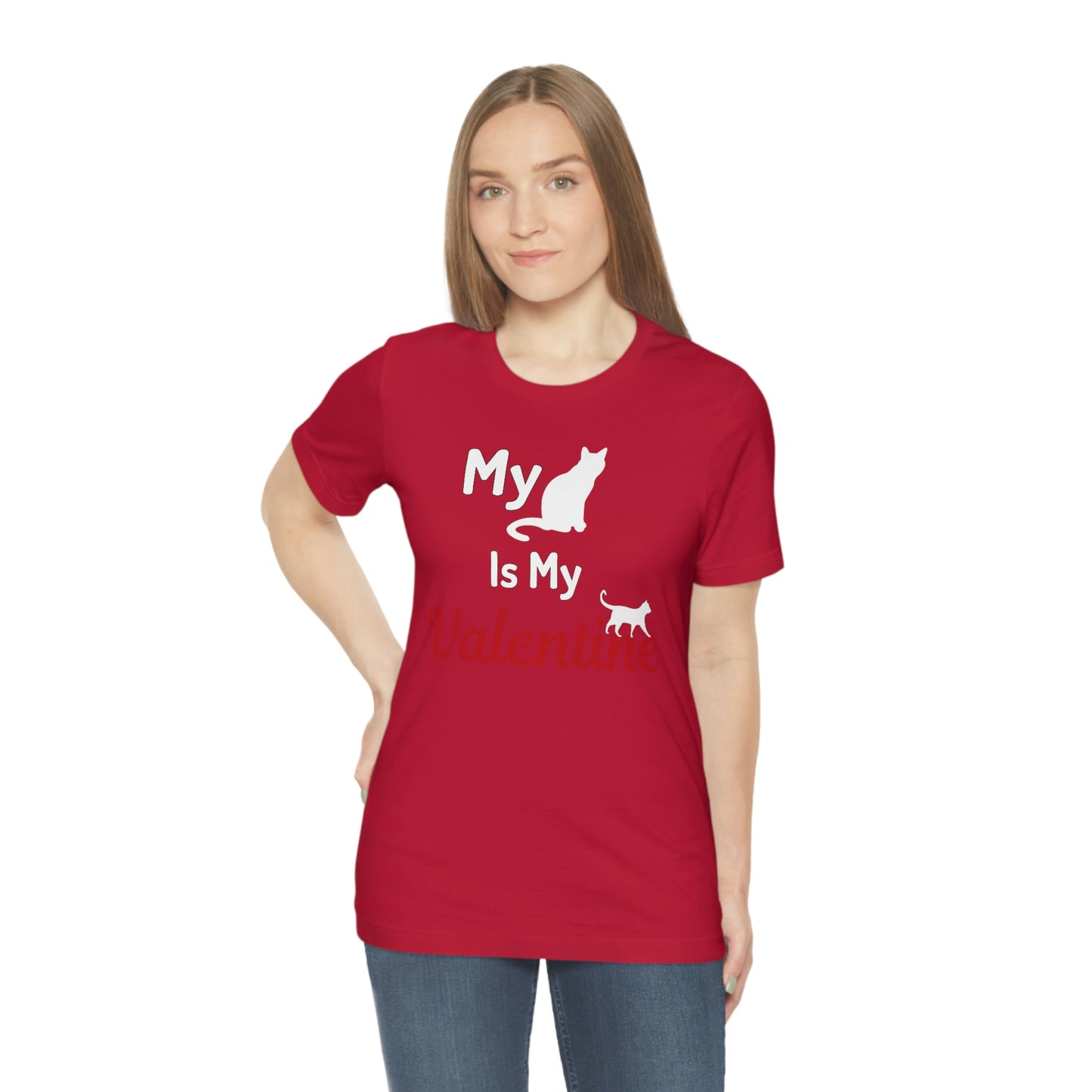 My Cat is My Valentine, Pet lover Valentine shirt - Cute cat lover shirt - gift for cat lovers