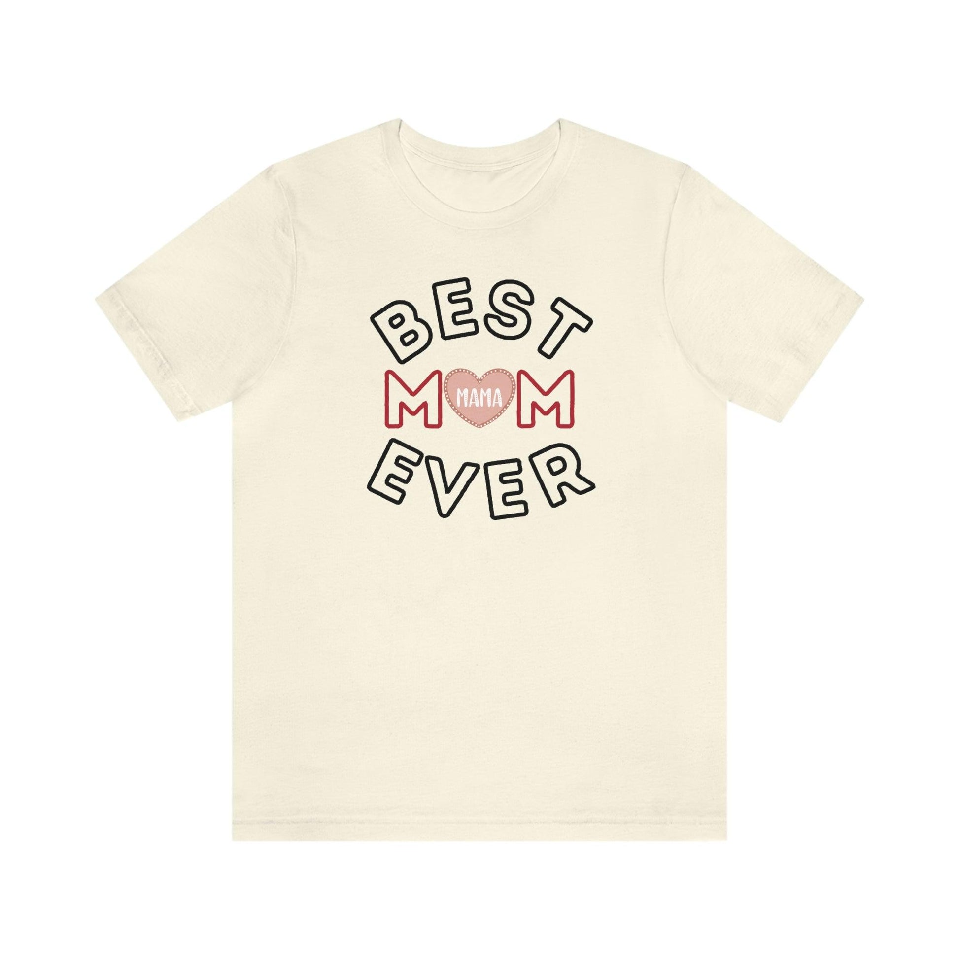 Best Mom Ever Shirt | Mothers day shirt | gift for mom | Mom birthday gift | Mothers day t shirts - Giftsmojo