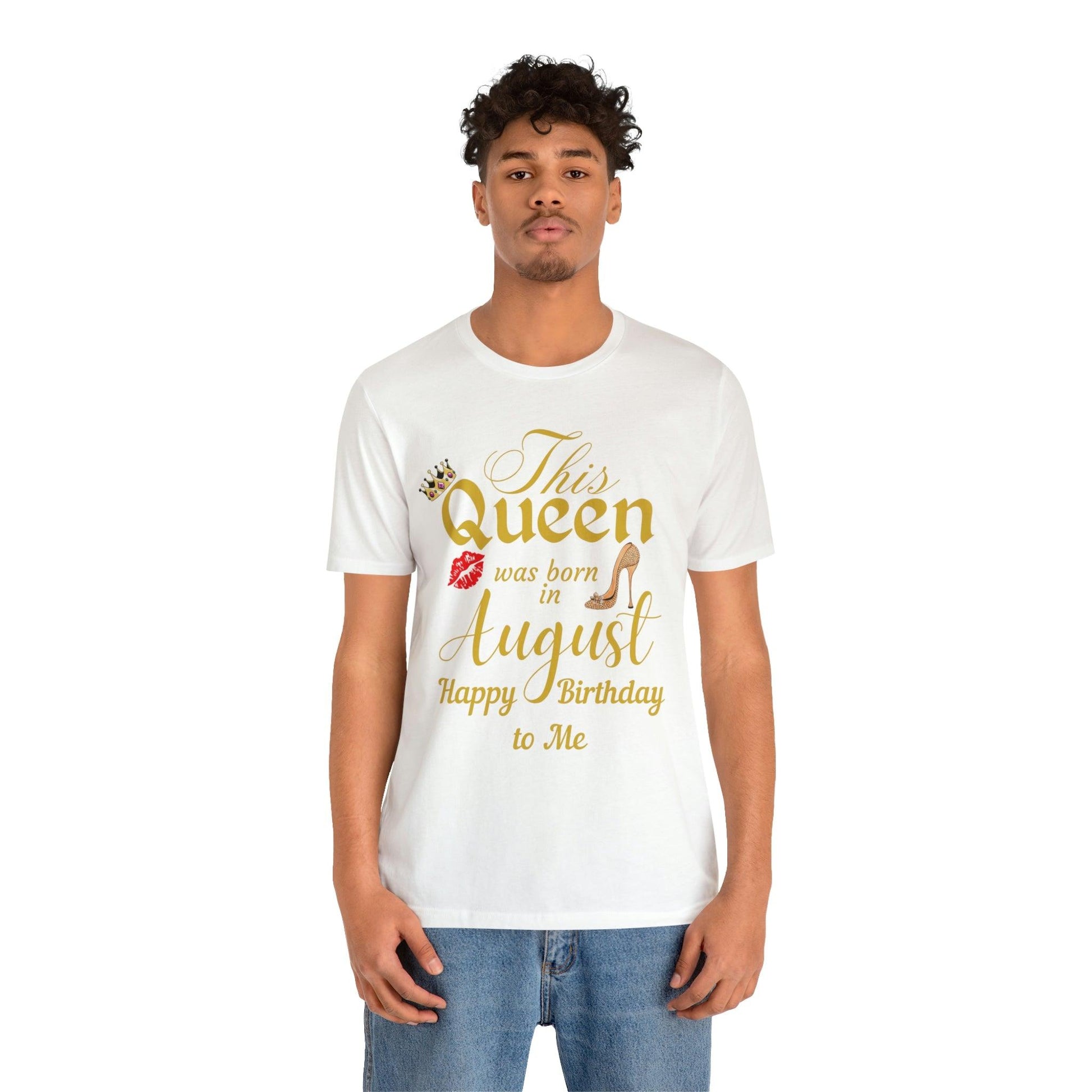 Birthday Queen Shirt, Gift for birthday, This Queen was born in August shirt, Funny Queen shirt, funny Birthday shirt, birthday gift - Giftsmojo