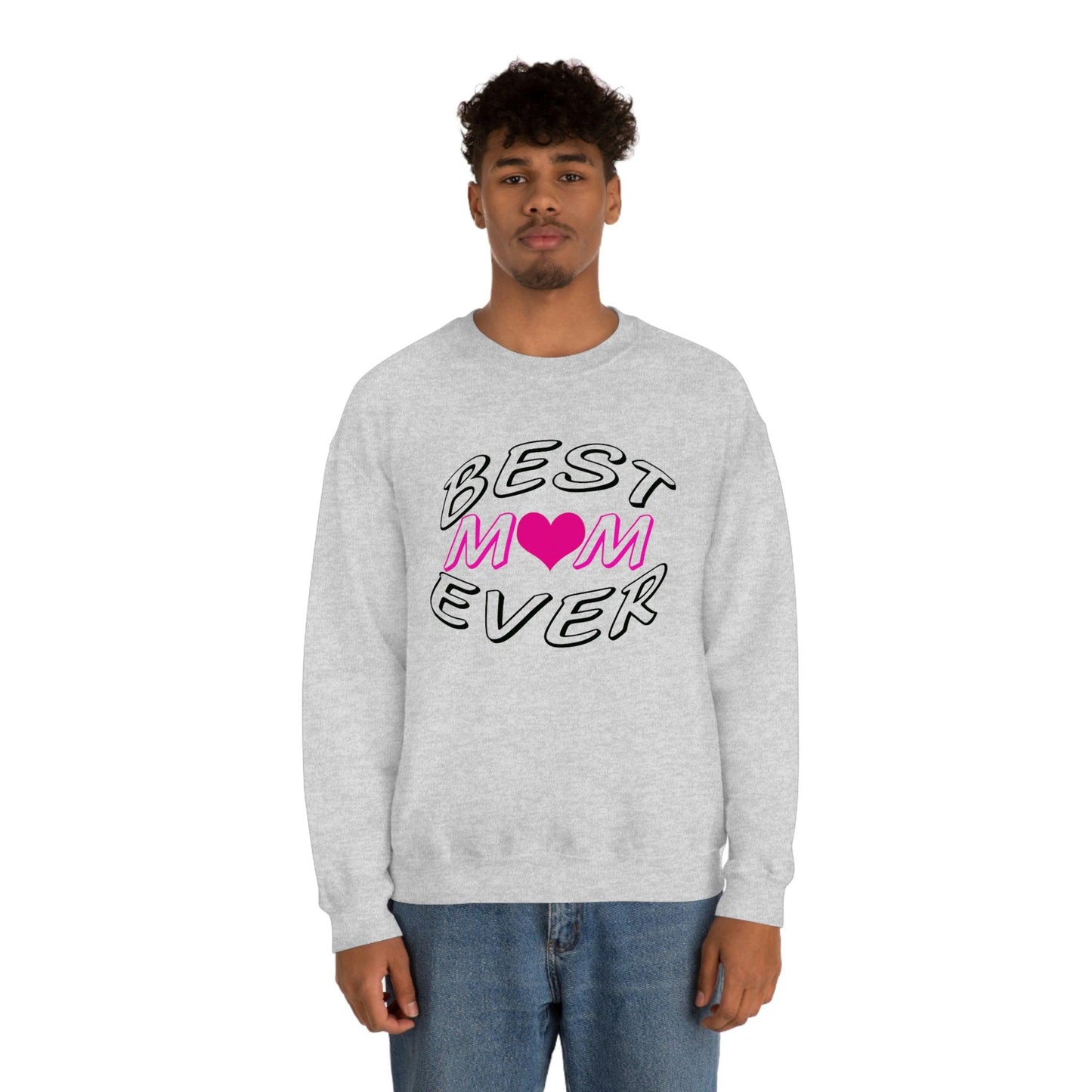 Best Mom Ever Sweatshirt - Giftsmojo