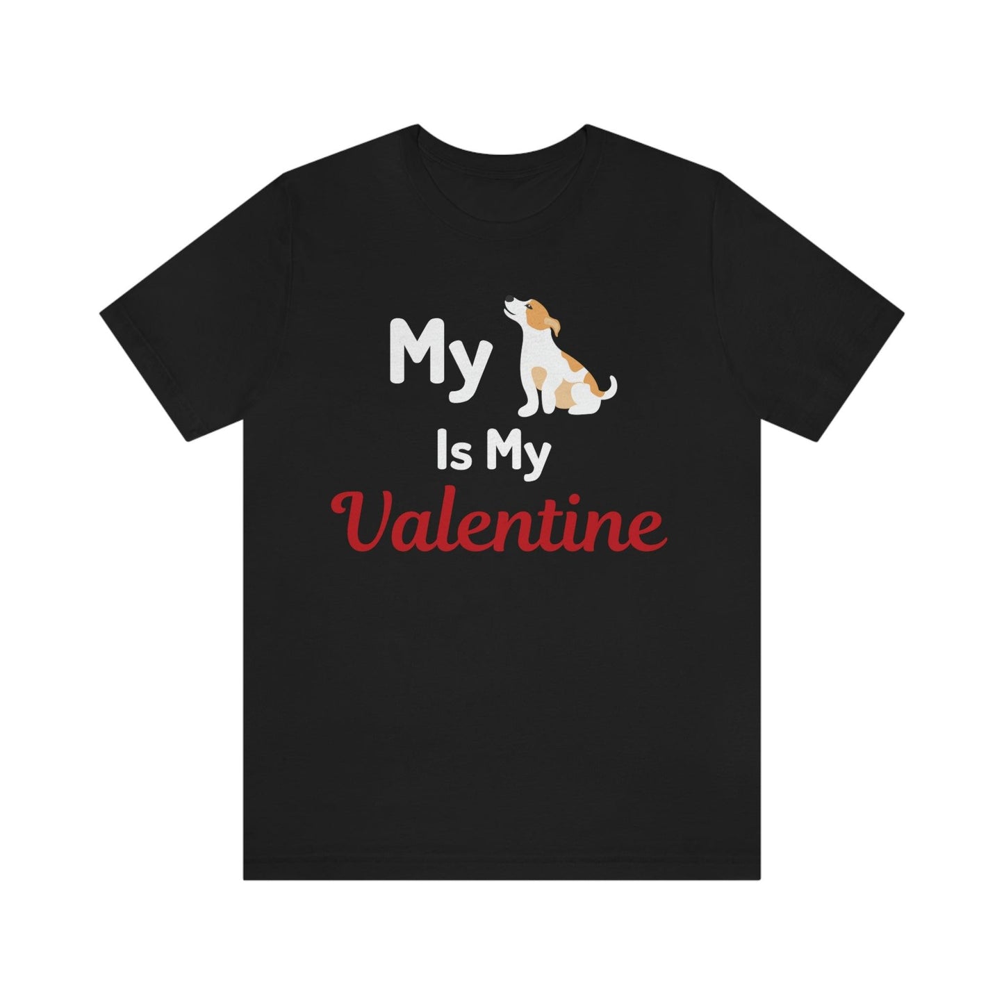 My Dog is my Valentine shirt - Pet lover shirt - dog lover shirt - Giftsmojo