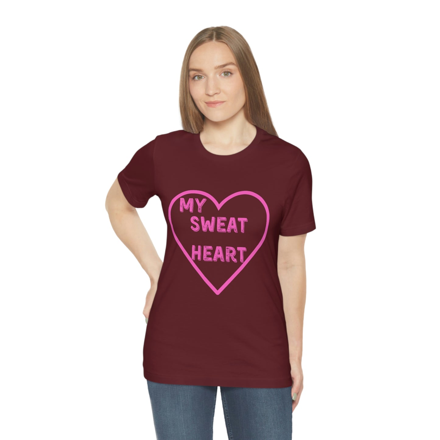 My Sweat Heart - Love shirt - Gift for wife - Gift for Husband - Gift for Girlfriend and Boyfriend - Anniversary gift