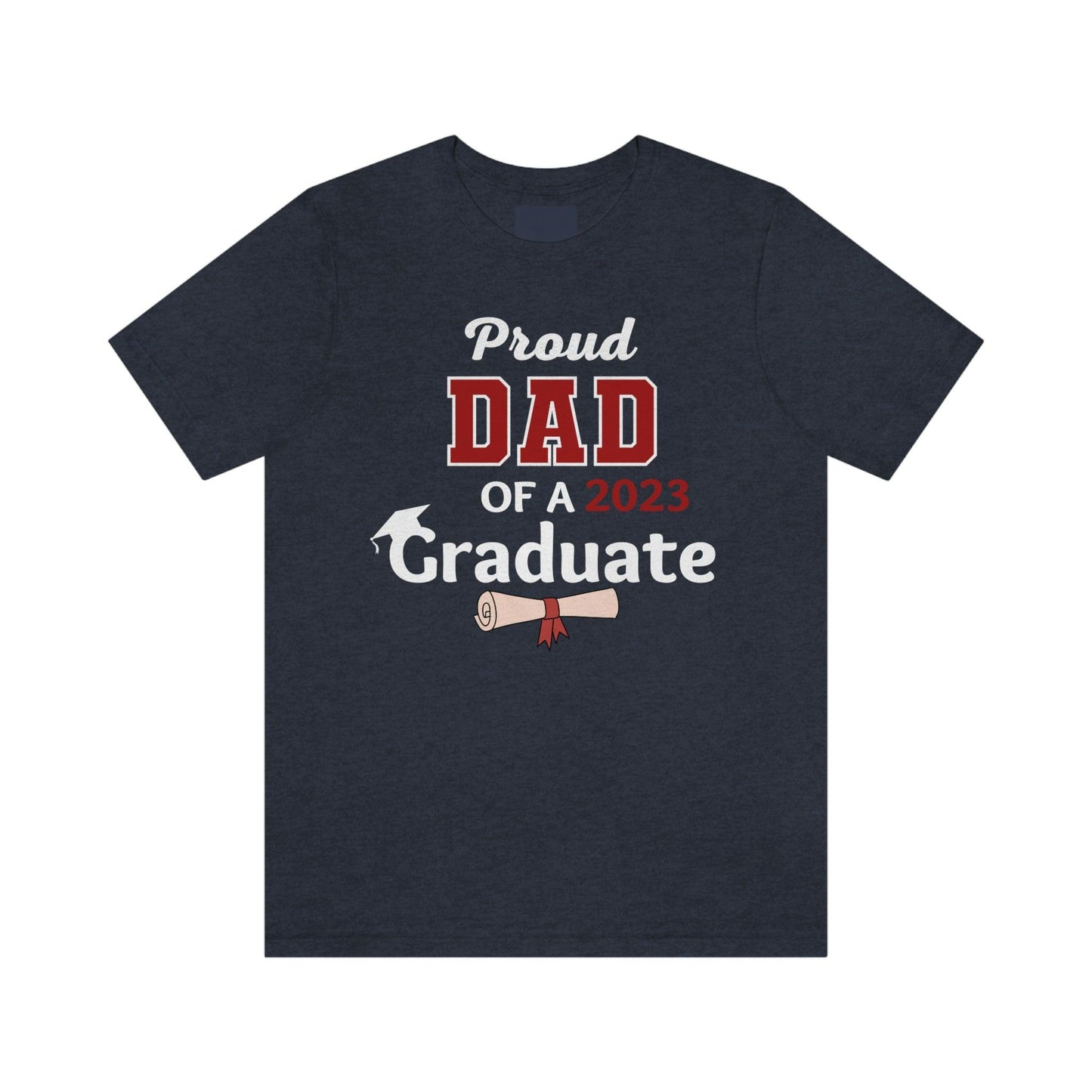 Proud Dad of graduate shirt - graduation shirt for dad, graduation gift class of 2023 seniors shirt - Giftsmojo