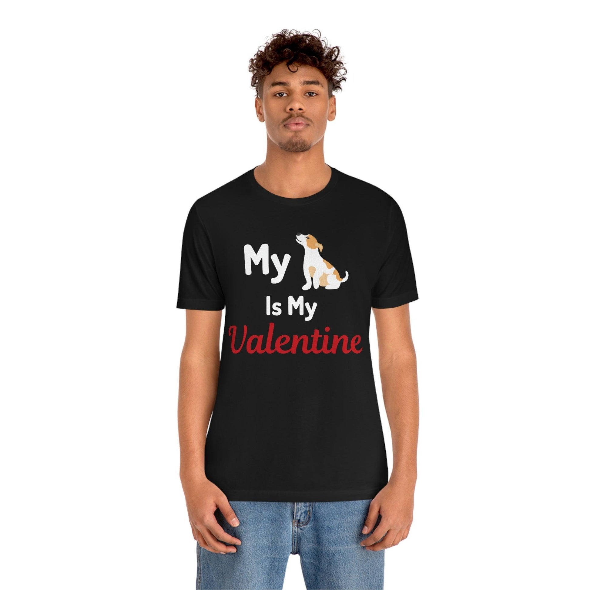 My Dog is my Valentine shirt - Pet lover shirt - dog lover shirt - Giftsmojo