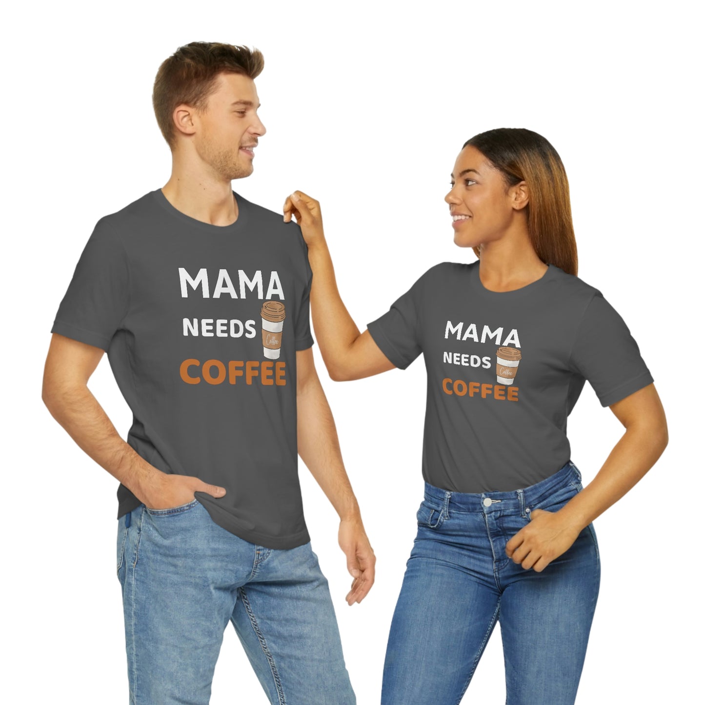 Mama Needs Coffee shirt - Coffee lovers shirt - funny coffee shirt