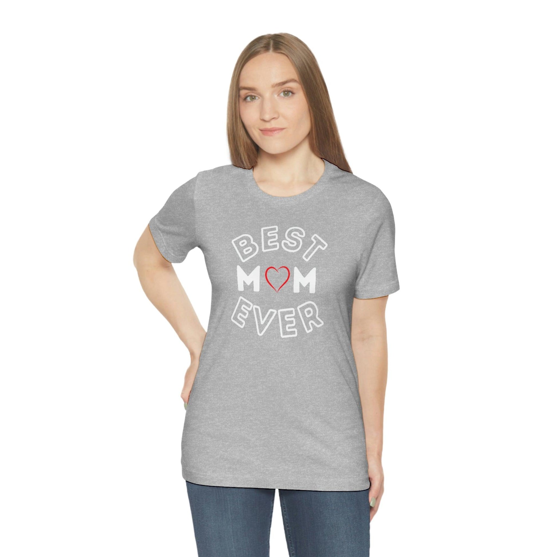 Best Mom Ever Shirt, Mothers day shirt, gift for mom, Mom birthday gift, Mothers day t shirts, Mothers shirts, Best mothers day gifta - Giftsmojo