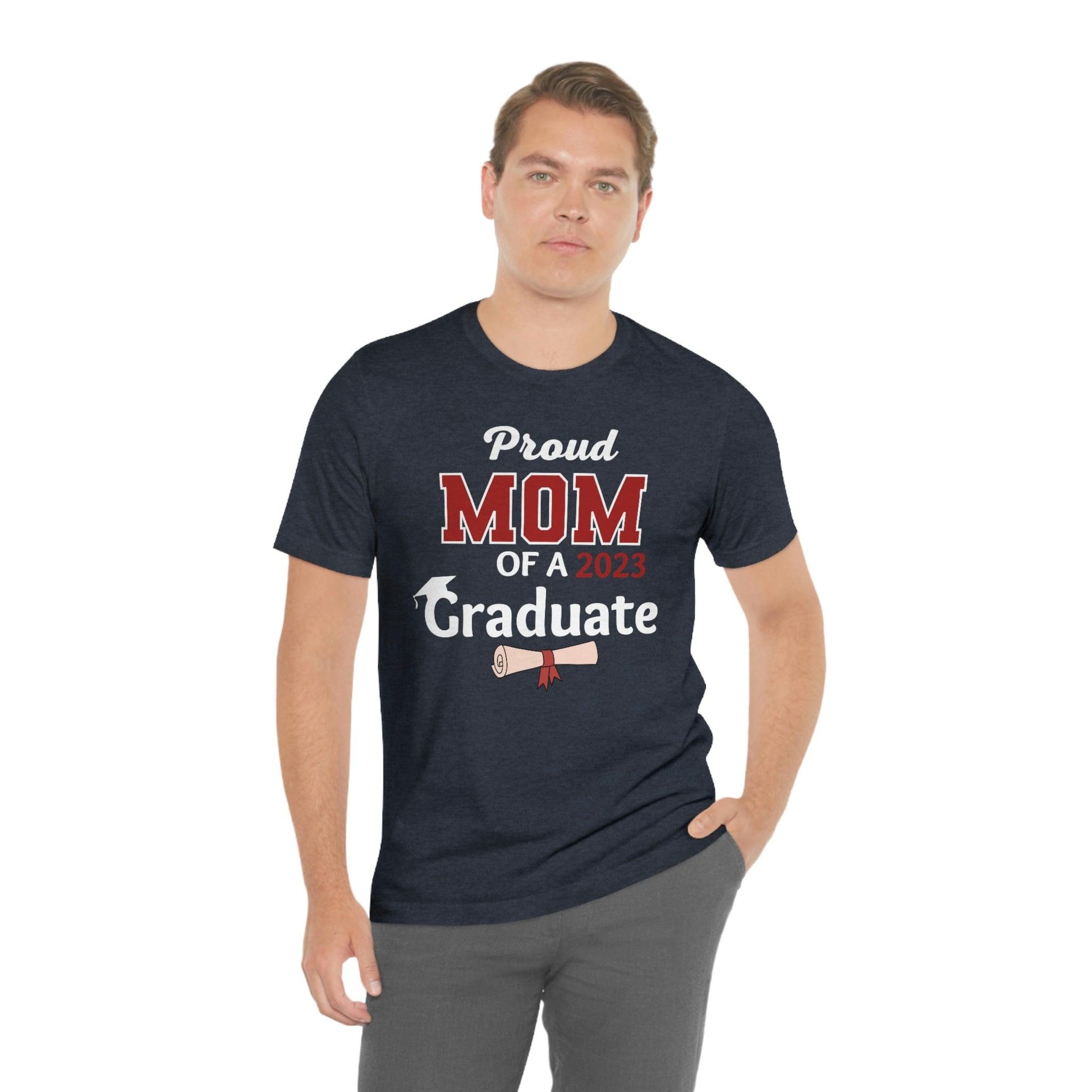 Proud mom of a Graduate shirt - Graduation shirt - Graduation gift - Giftsmojo