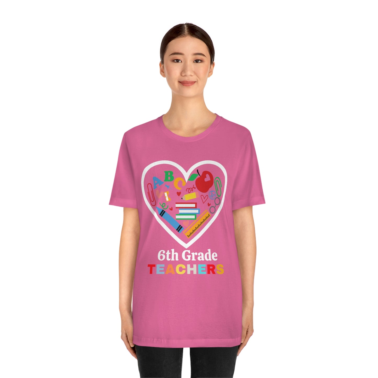 Love 6th Grade Teacher Shirt - Teacher Appreciation Shirt - Gift for Teachers - 6th Grade shirt