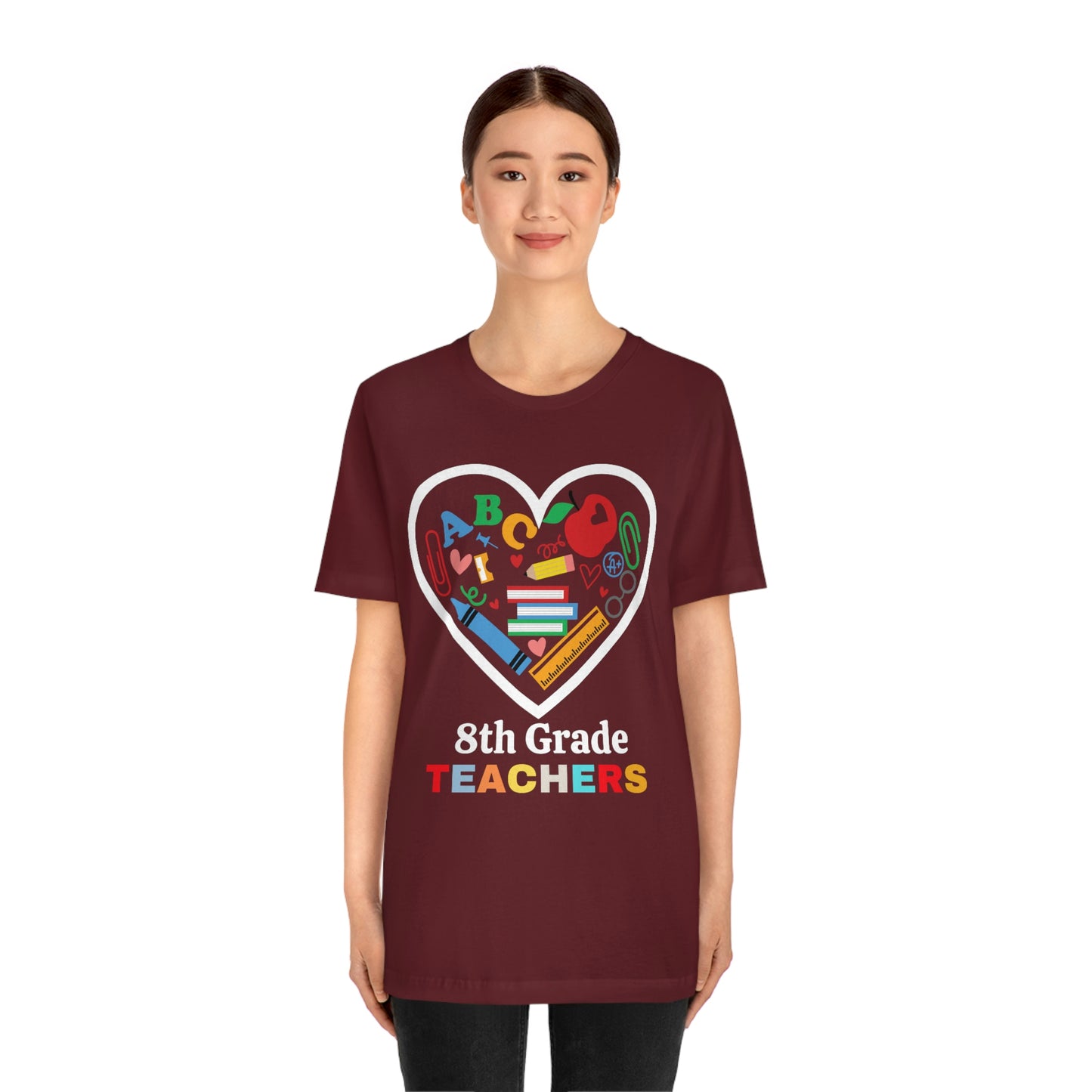 Love 8th Grade Teacher Shirt - Teacher Appreciation Shirt - Gift for Teachers - 8th Grade shirt