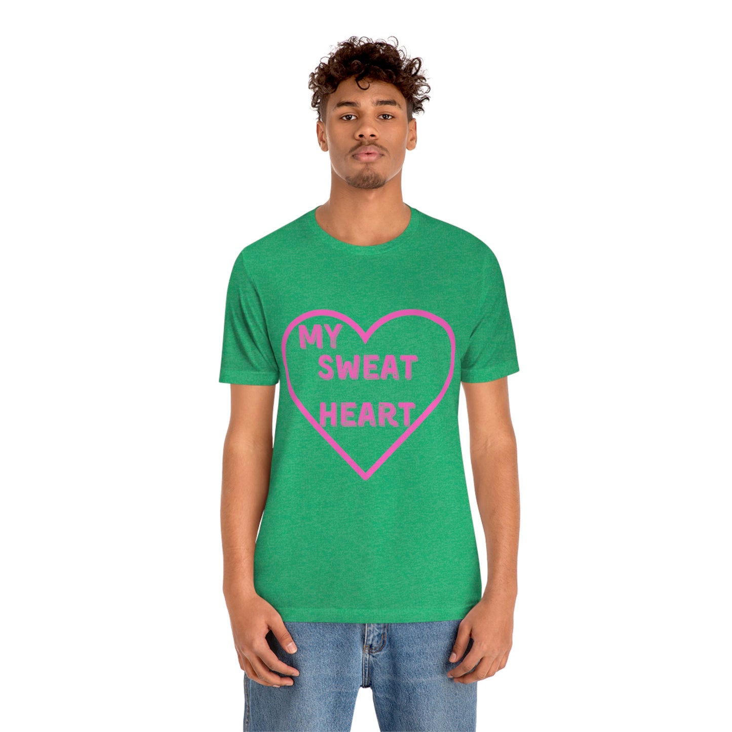 My Sweat Heart - Love shirt - Gift for wife - Gift for Husband - Gift for Girlfriend and Boyfriend - Anniversary gift