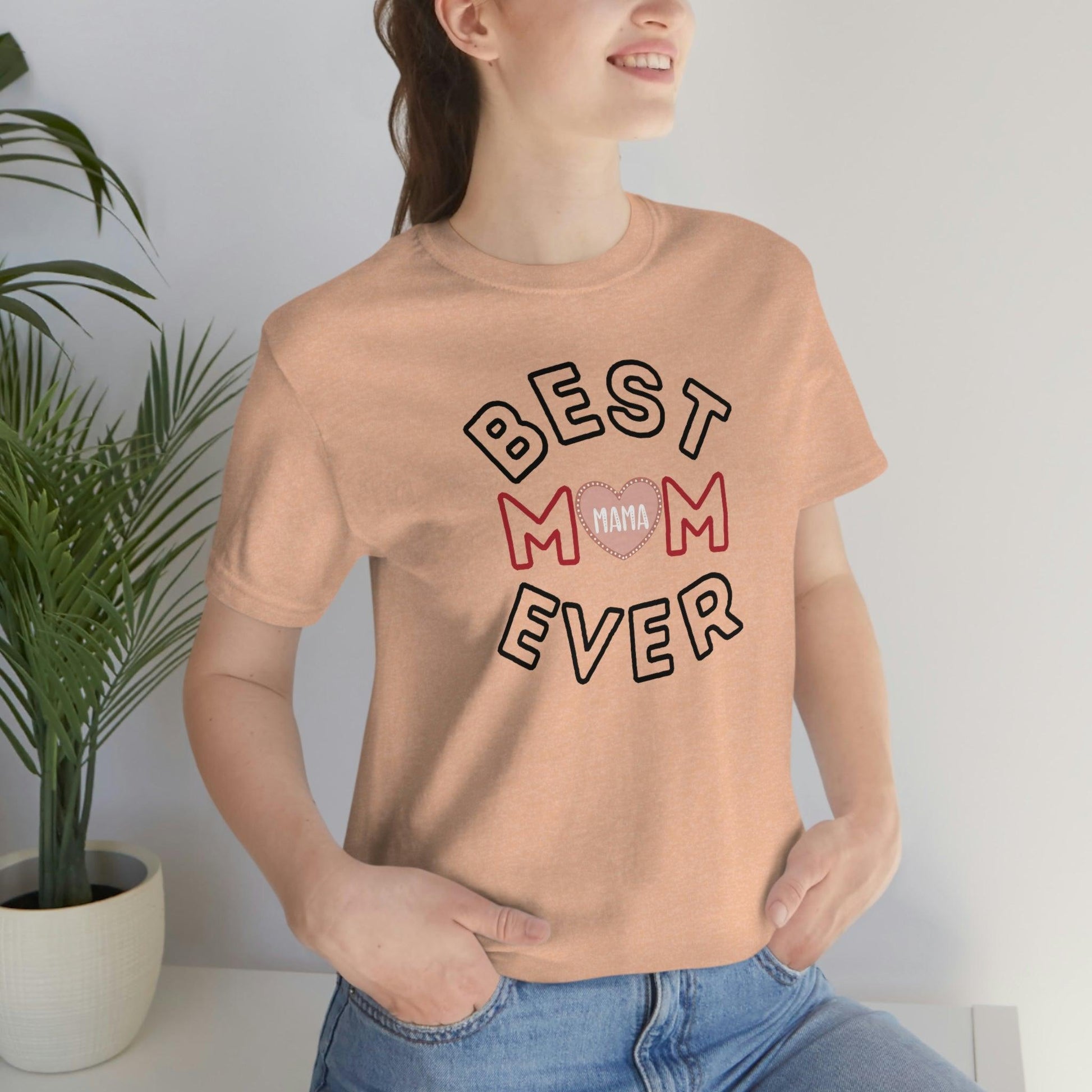 Best Mom Ever Shirt | Mothers day shirt | gift for mom | Mom birthday gift | Mothers day t shirts - Giftsmojo