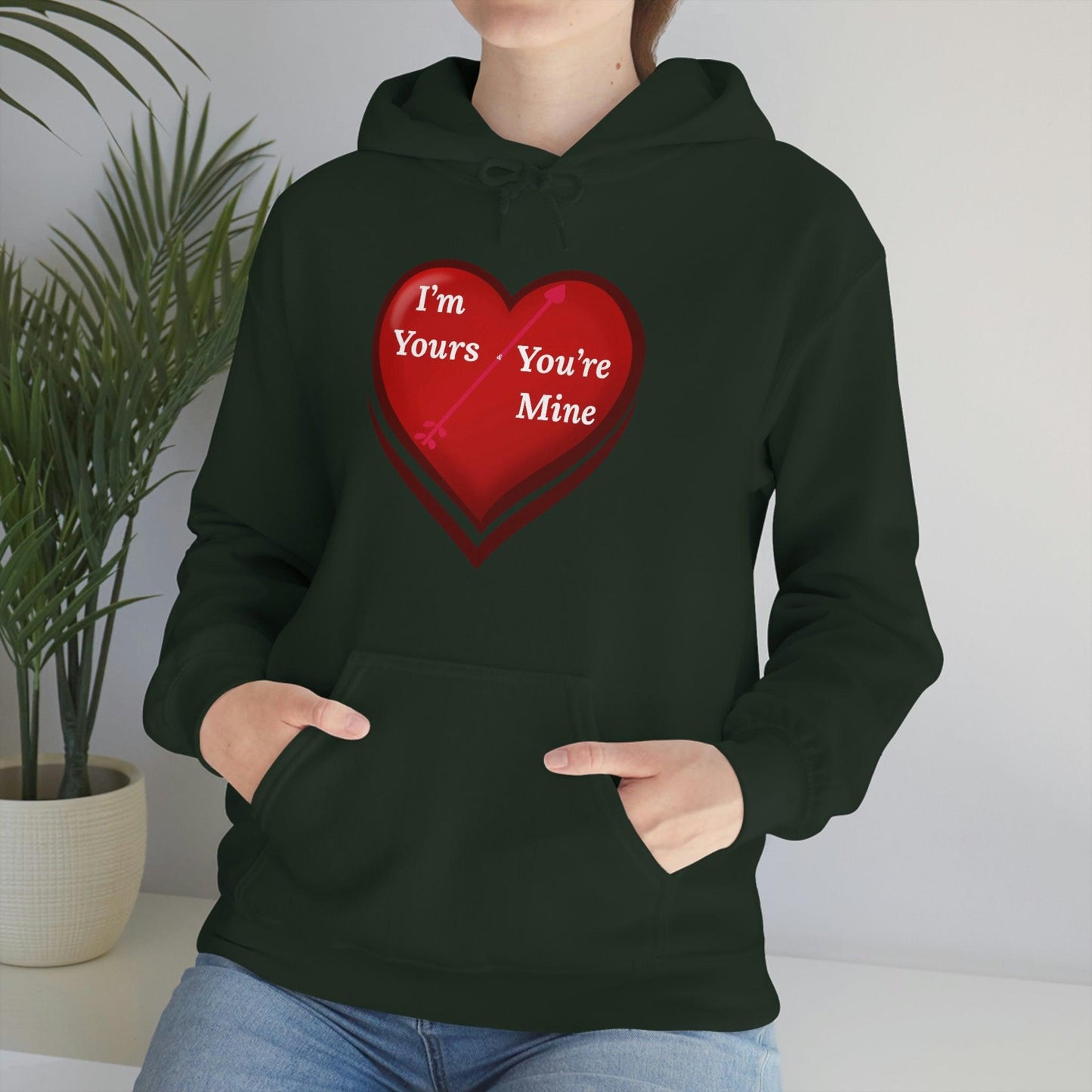 I'm Yours and You're Mine Heart Hooded Sweatshirt - Giftsmojo