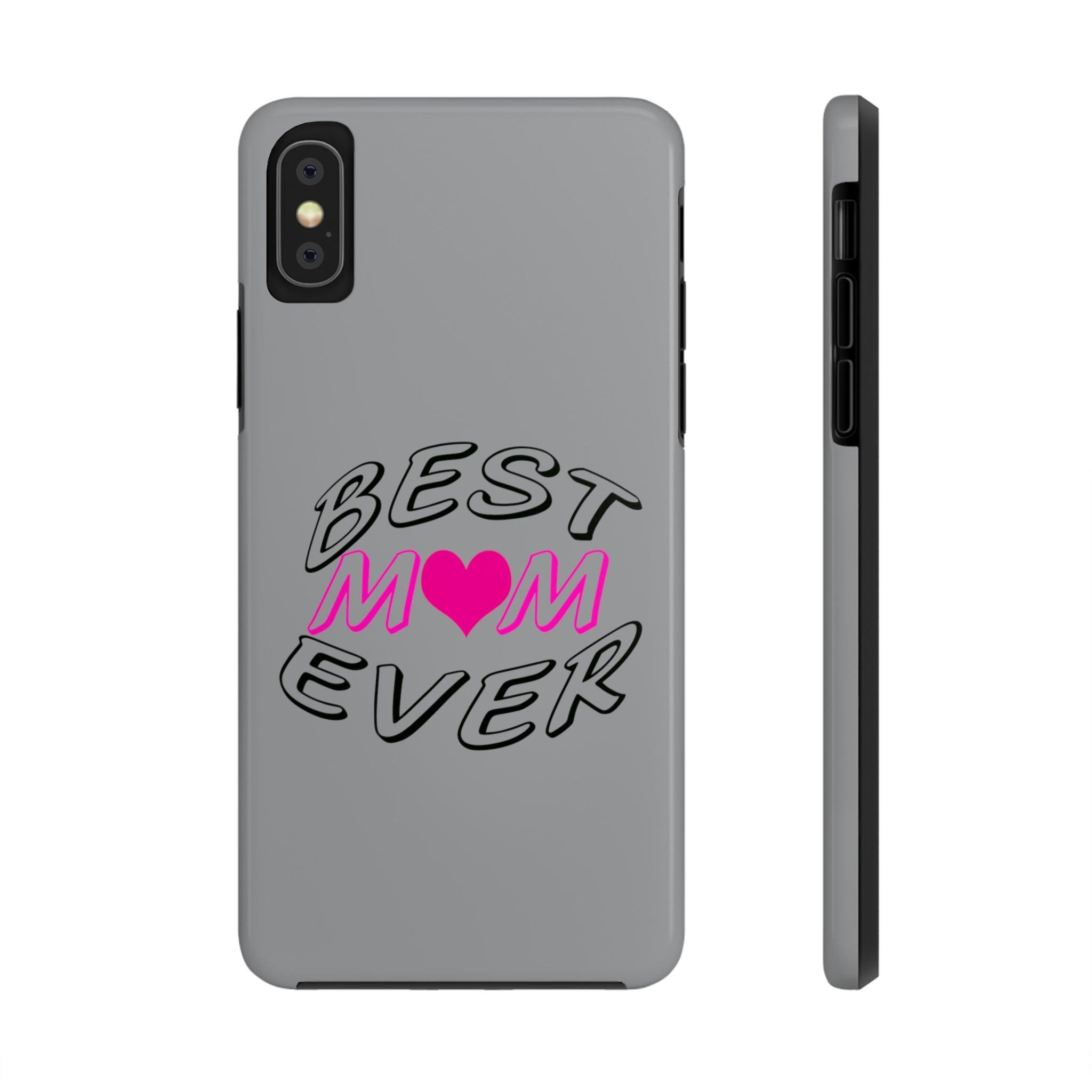 Best Mom Ever phone case Tough Phone Cases Mom Phone Case fit for iP